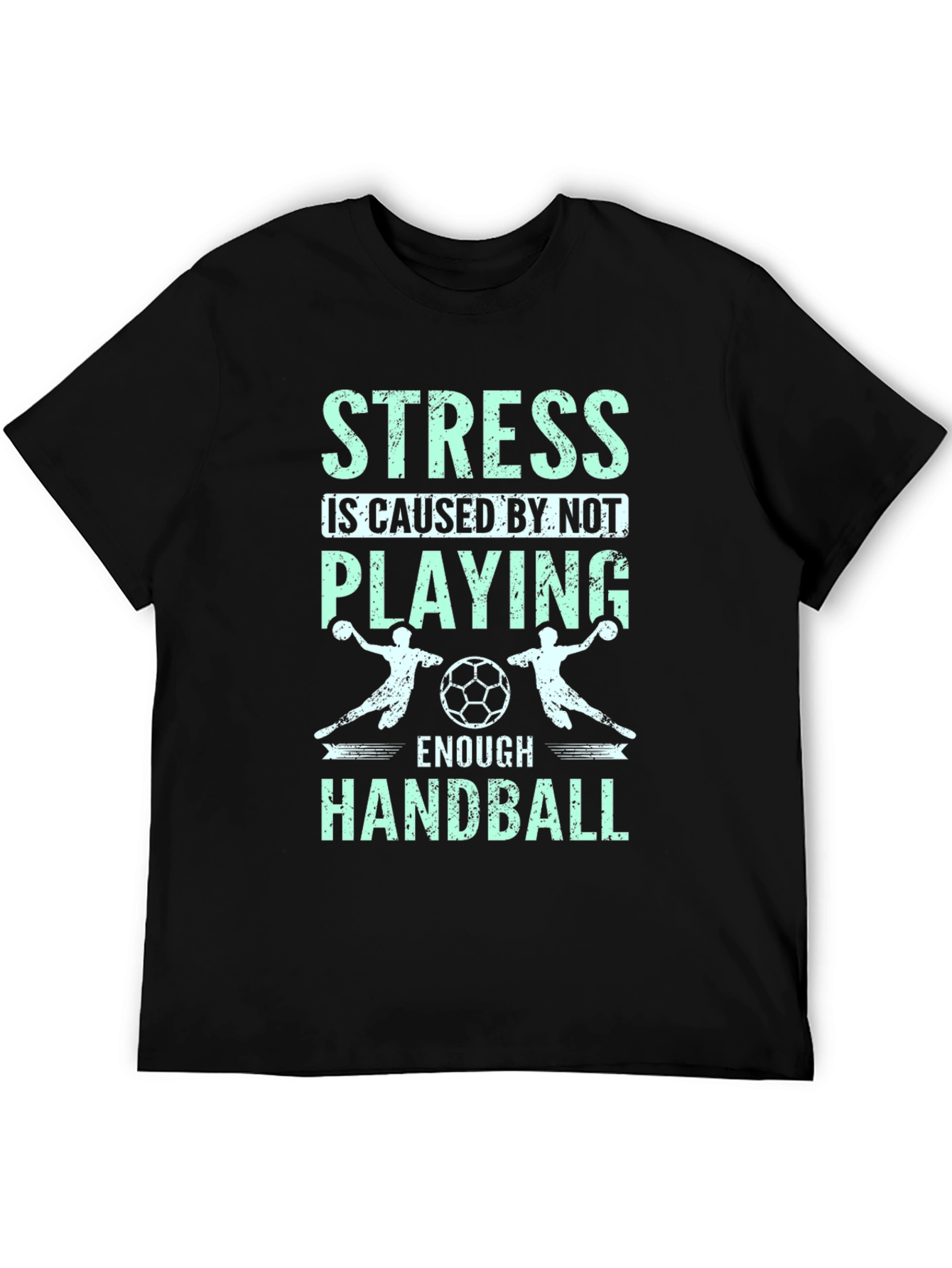 Handball Lovers T-Shirt: Stress Relief Design