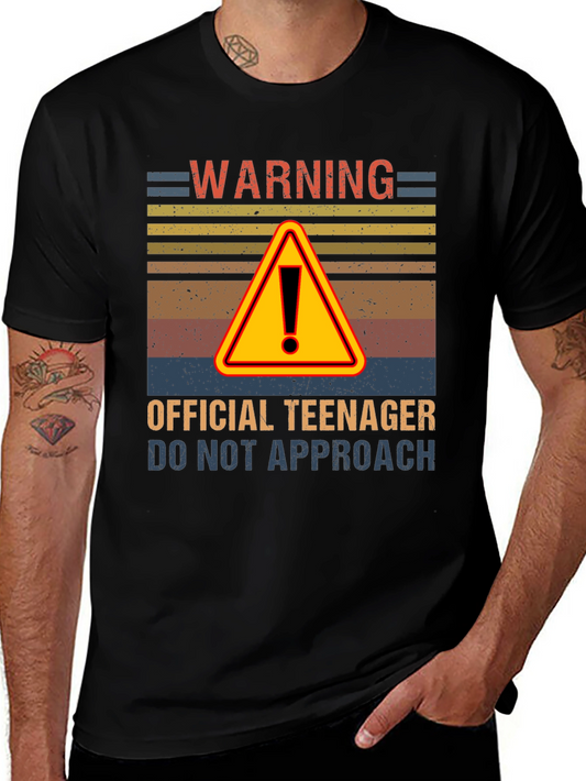 Warning Official Teenager T-Shirt - Do Not Approach