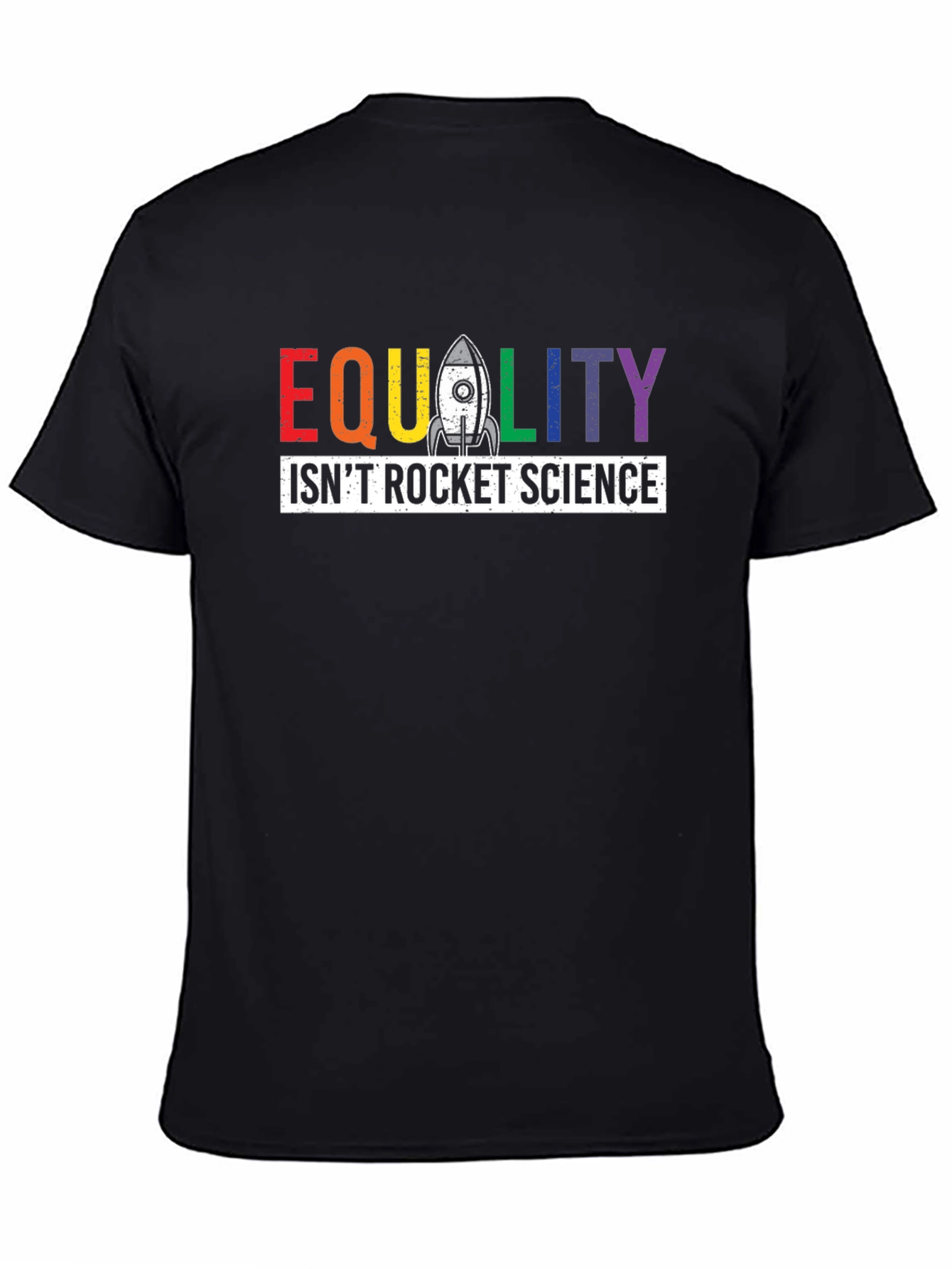 Equality Isnt Rocket Science LGBTQ+ T-Shirt