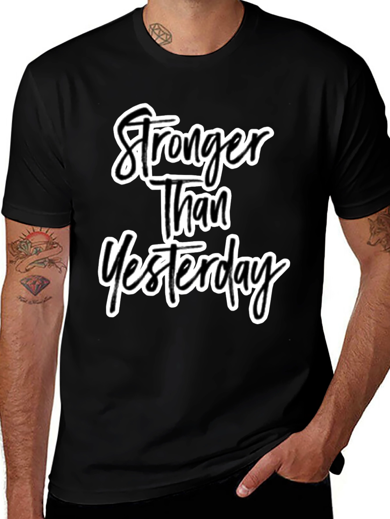 Stronger Than Yesterday Black T-Shirt