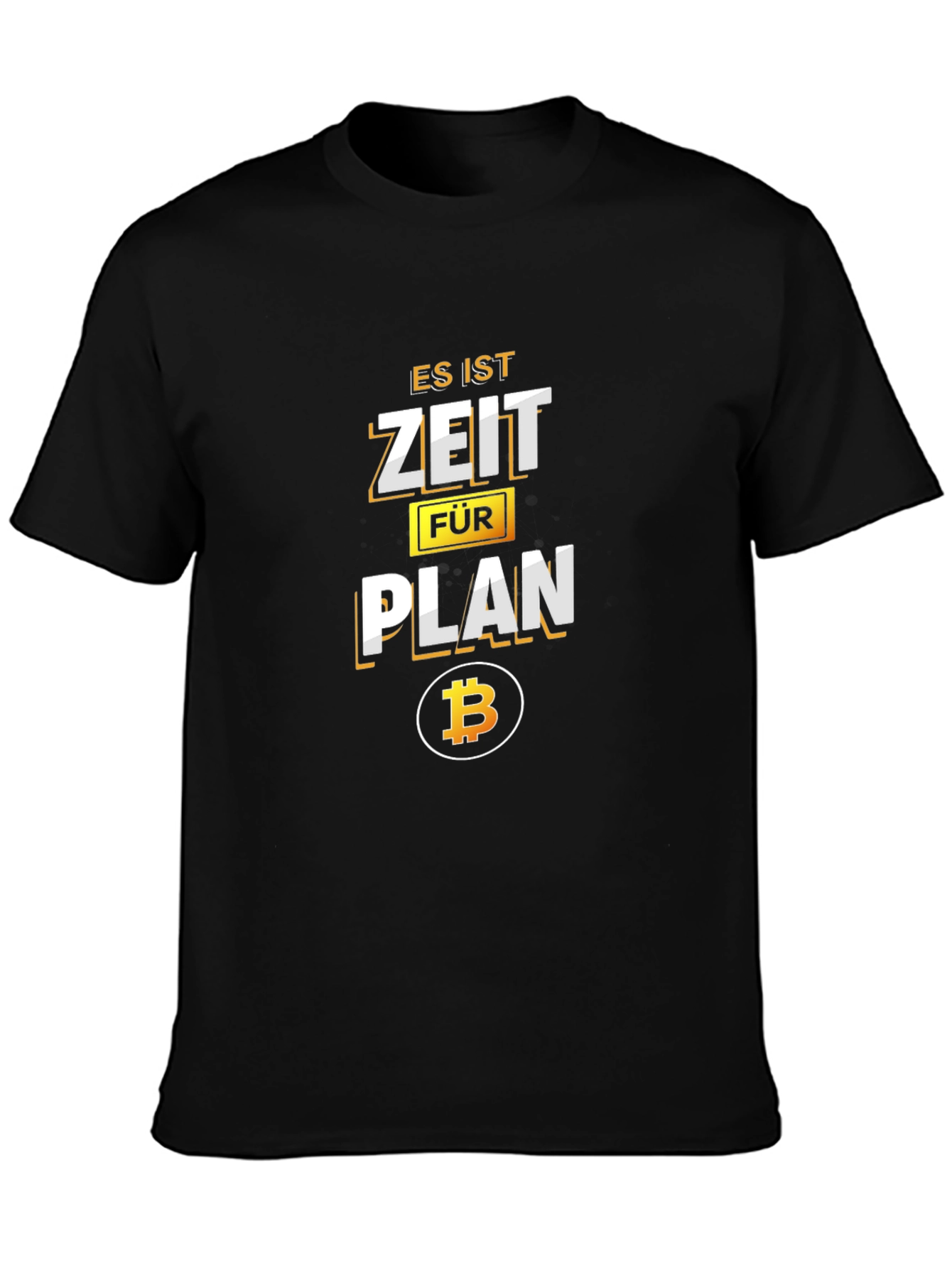 Es Ist Zeit Fur Plan Bitcoin Black T-Shirt