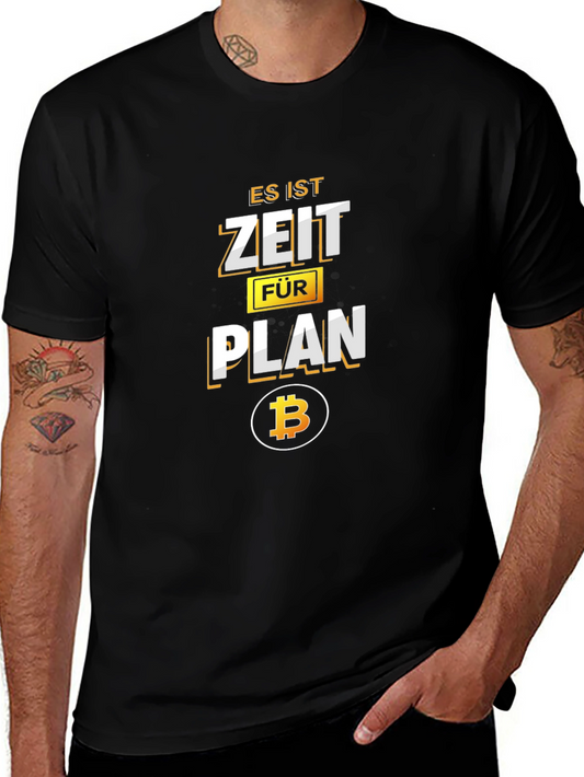 Es Ist Zeit Fur Plan Bitcoin Black T-Shirt