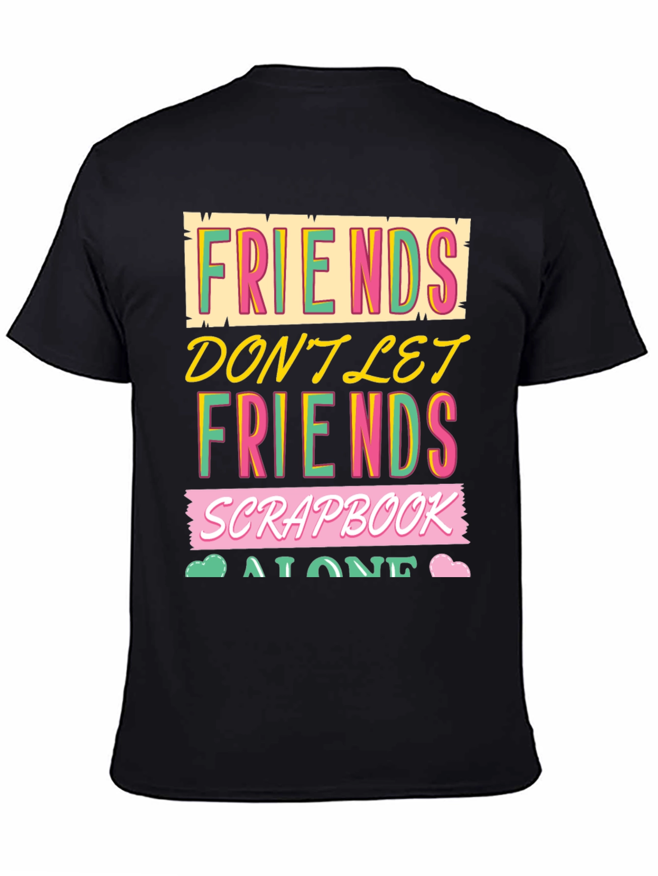 Friends Scrapbook T-Shirt - Gift for Scrapbookers
