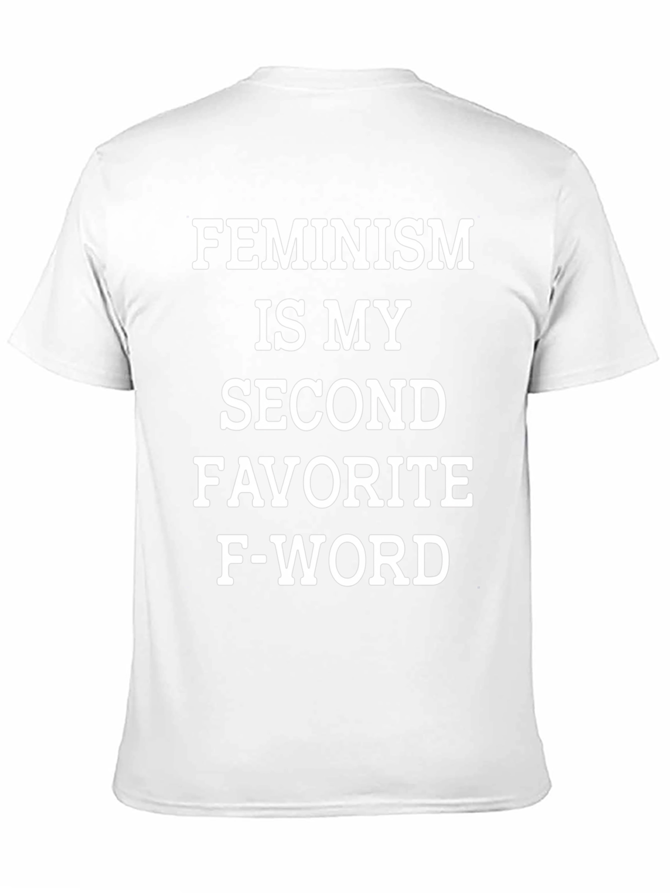 Feminism Second Favorite F-Word Graphic Tee