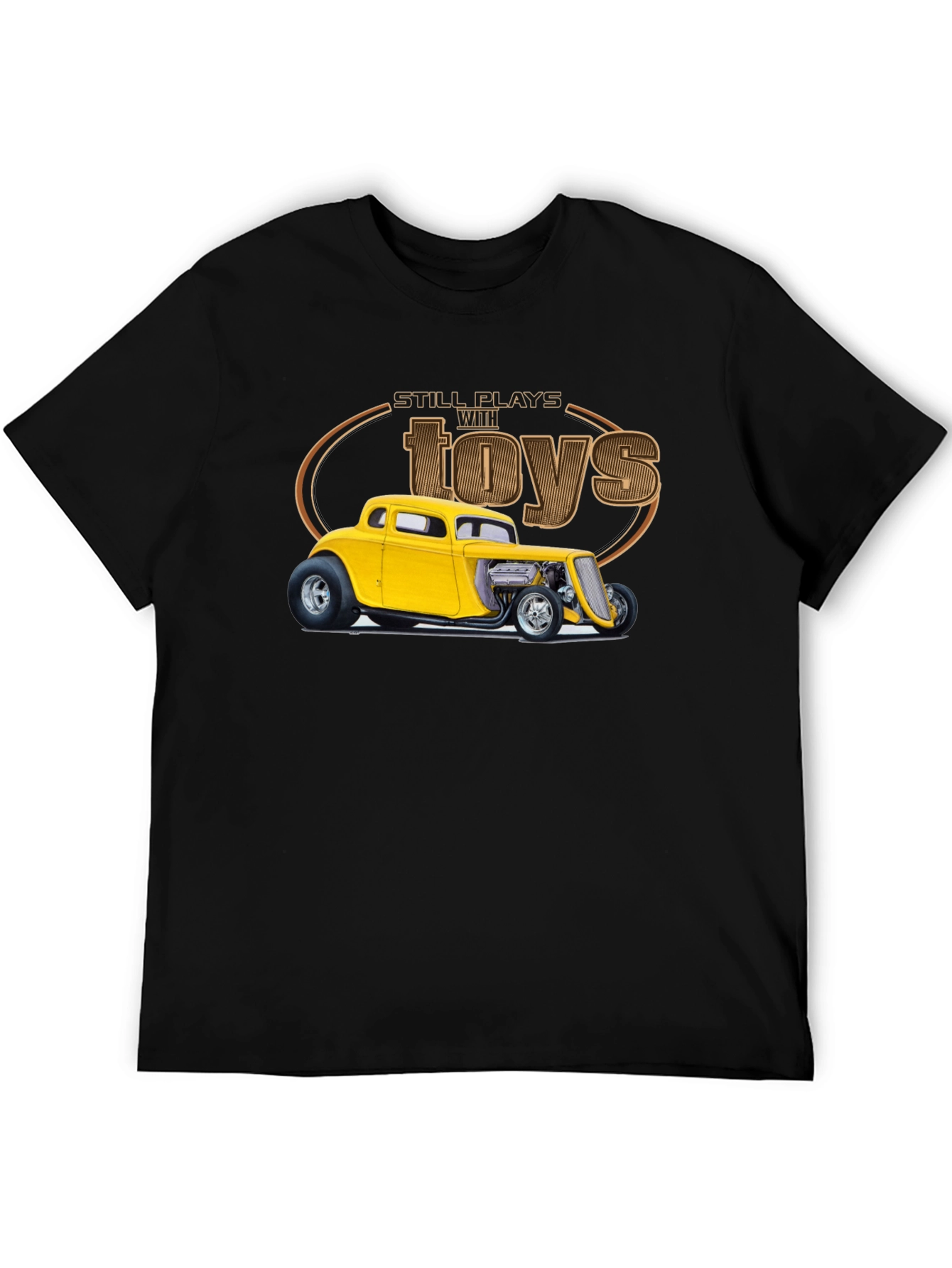 Still Plays with Toys Car T-Shirt