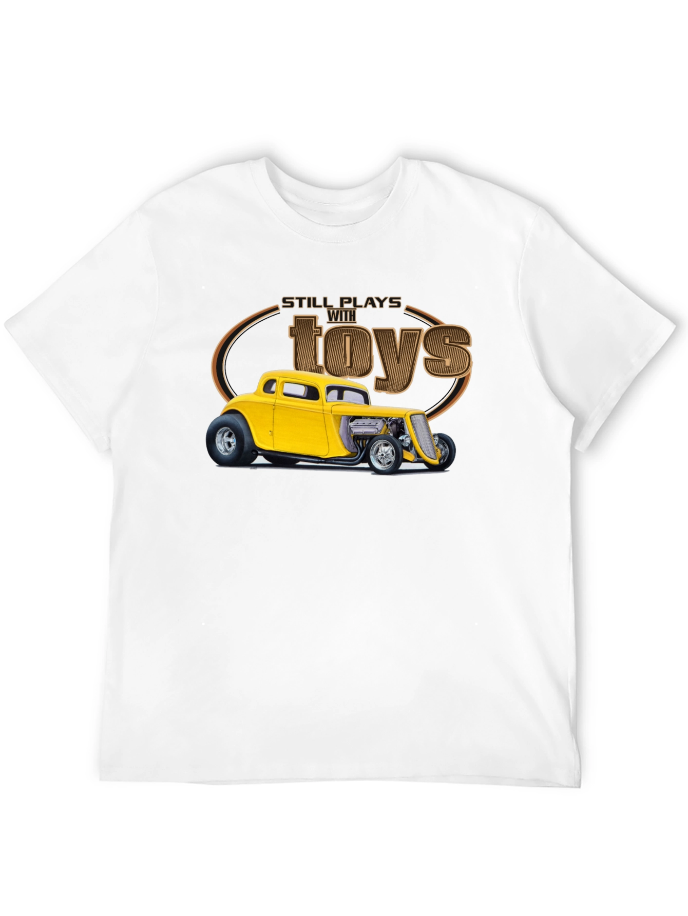 Still Plays with Toys Car T-Shirt
