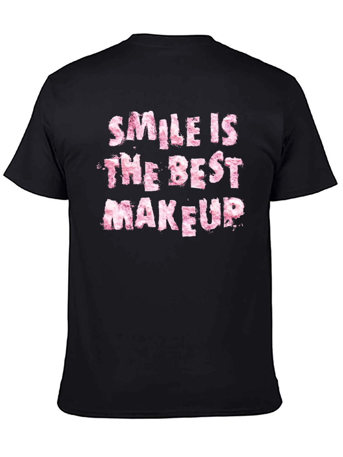 Smile is The Best Makeup T-Shirt