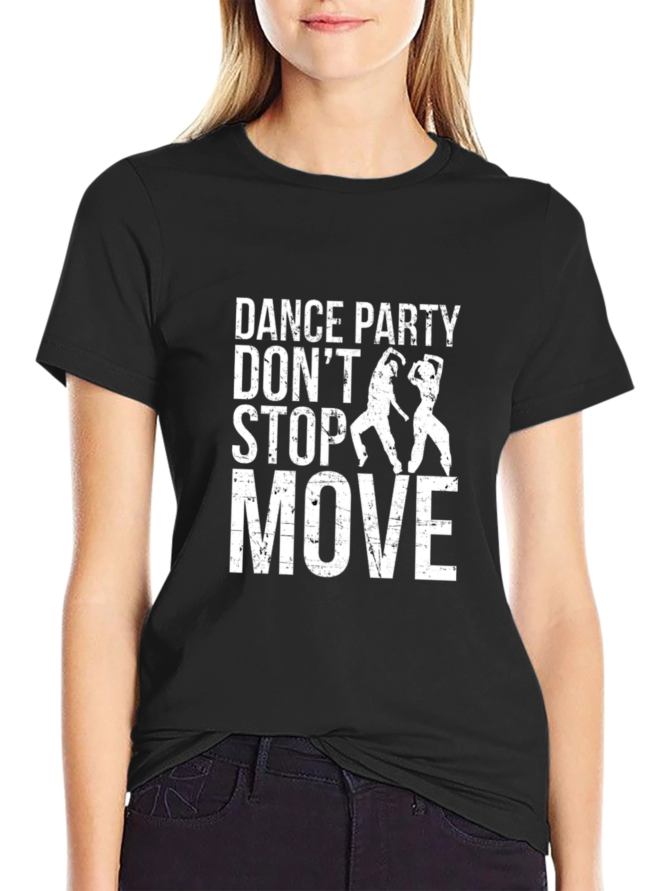 Dance Party T-Shirt - Dont Stop Move! -  Black