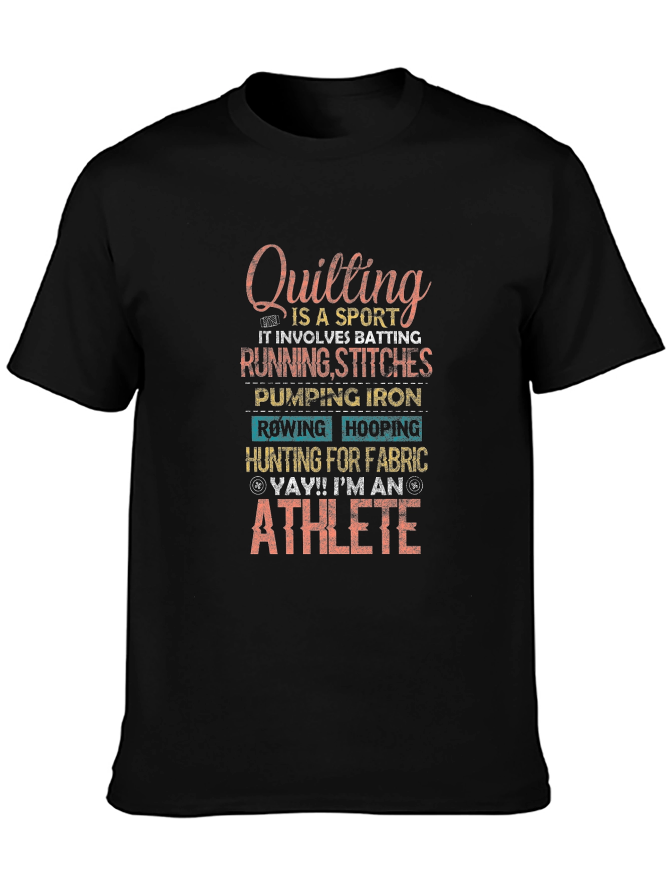 Quilting Athlete T-Shirt - Sport Hobby Tee