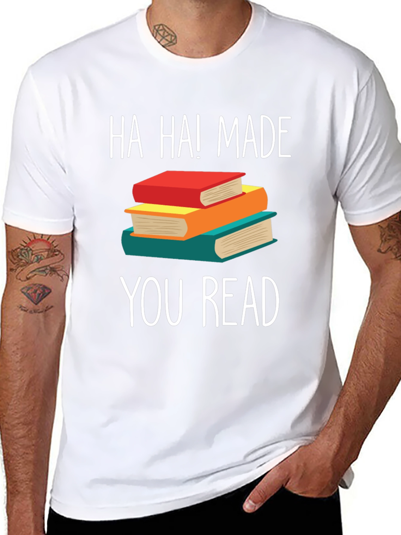 Ha Ha! Made You Read Book T-Shirt