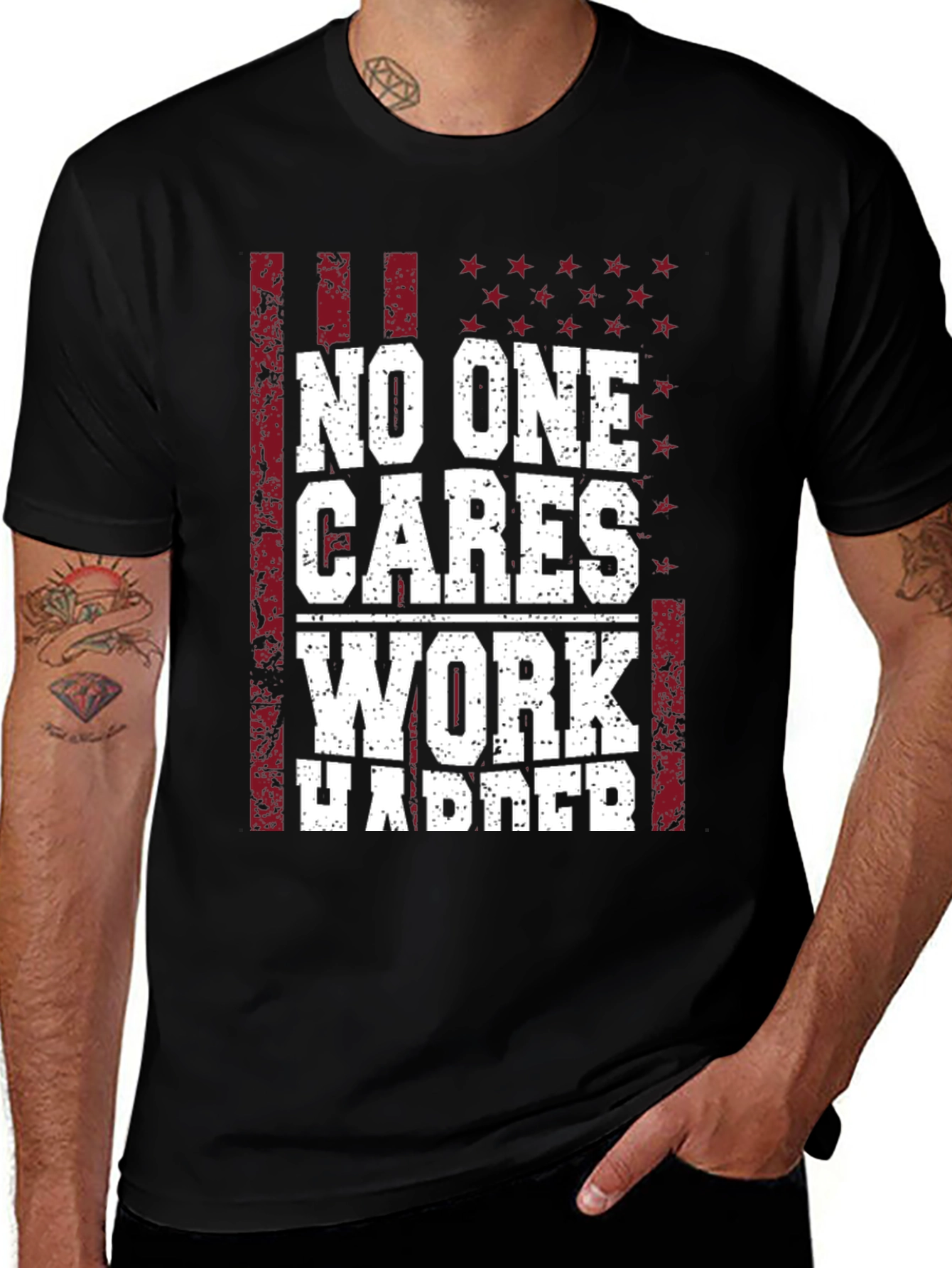 No One Cares Work Harder Graphic Tee