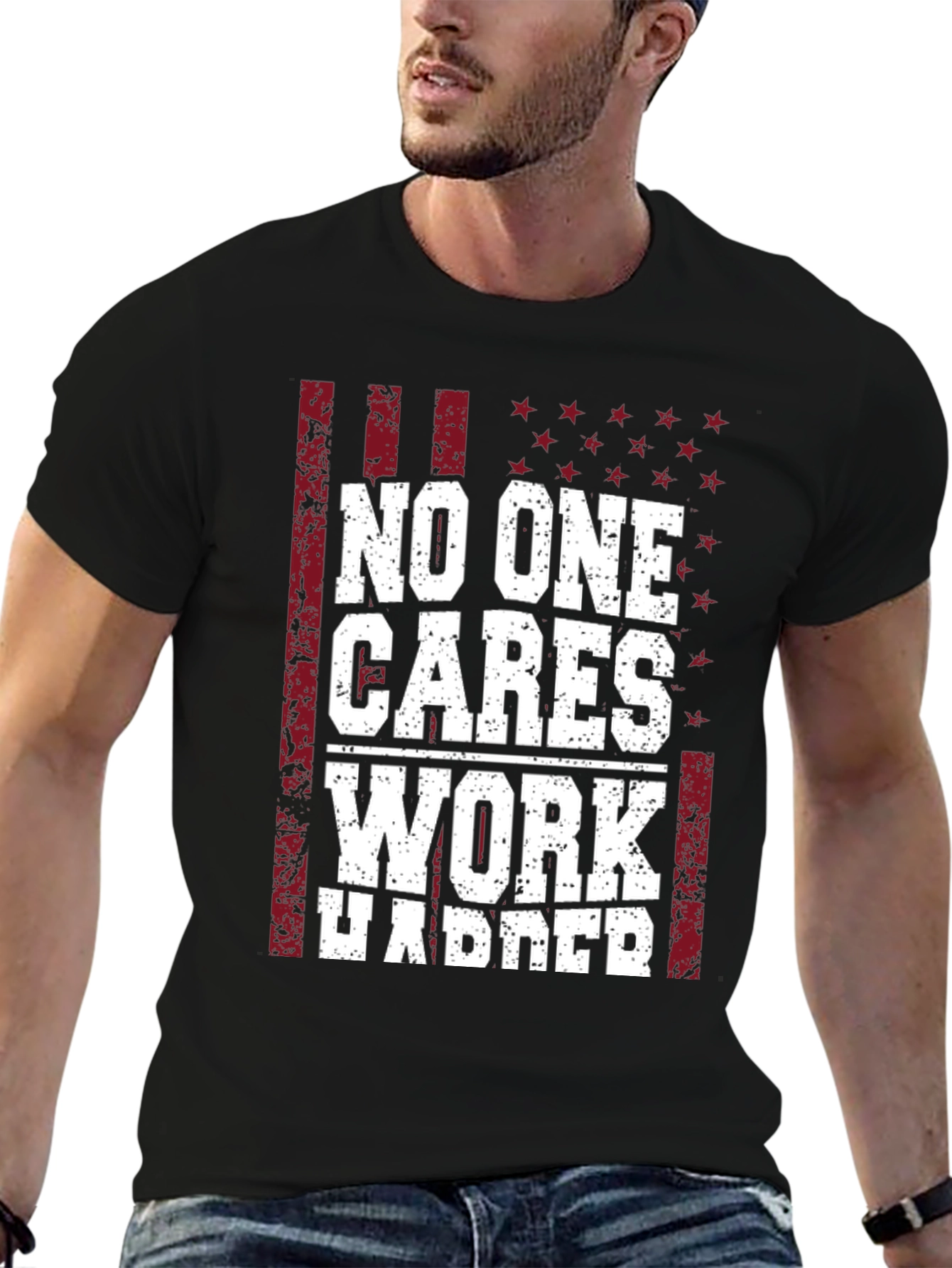 No One Cares Work Harder Graphic Tee