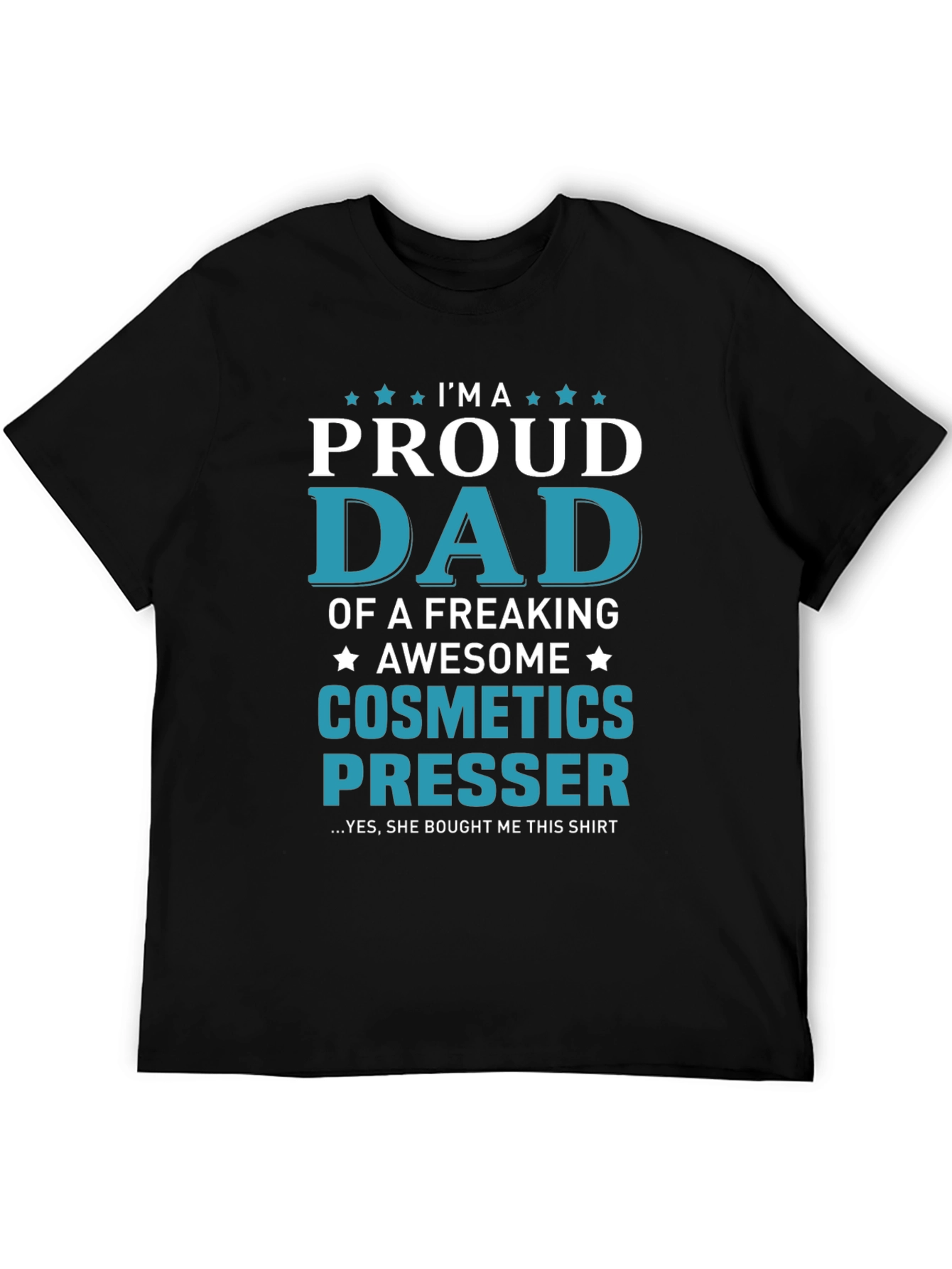 Proud Dad Cosmetics Presser Graphic Tee