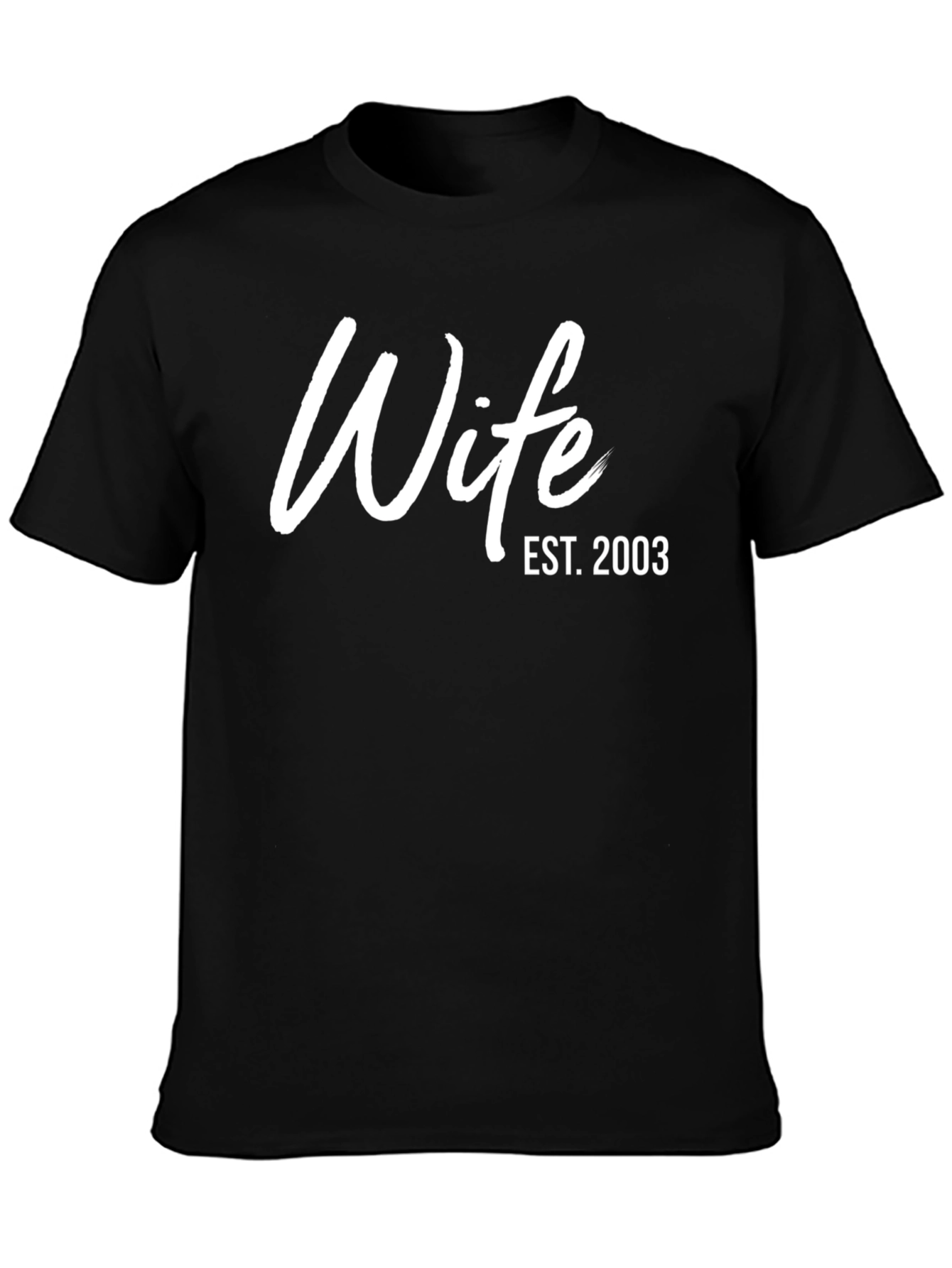 Wife Est. 2003 Black T-Shirt