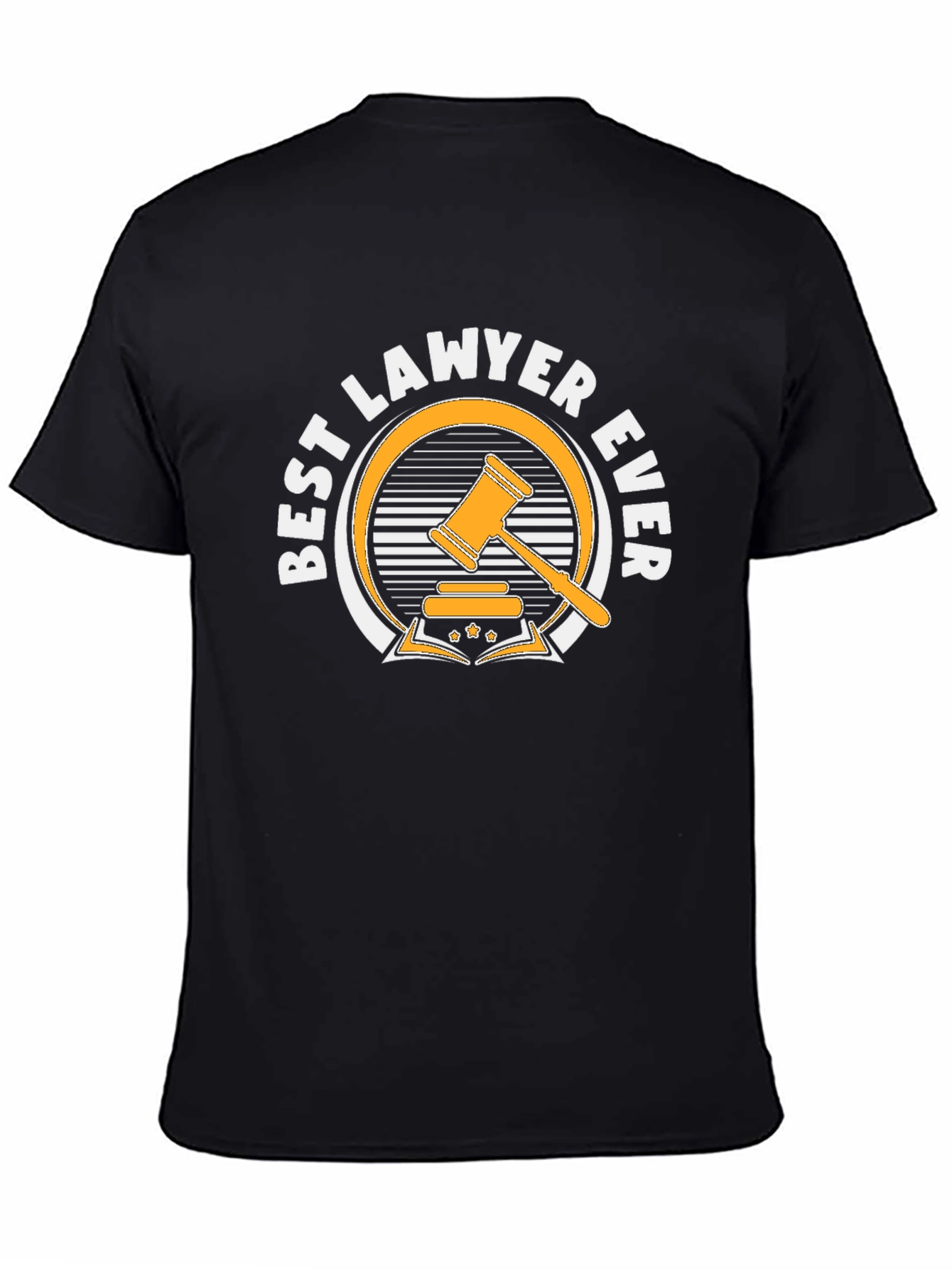 Best Lawyer Ever T-Shirt - Novelty Attorney Gift