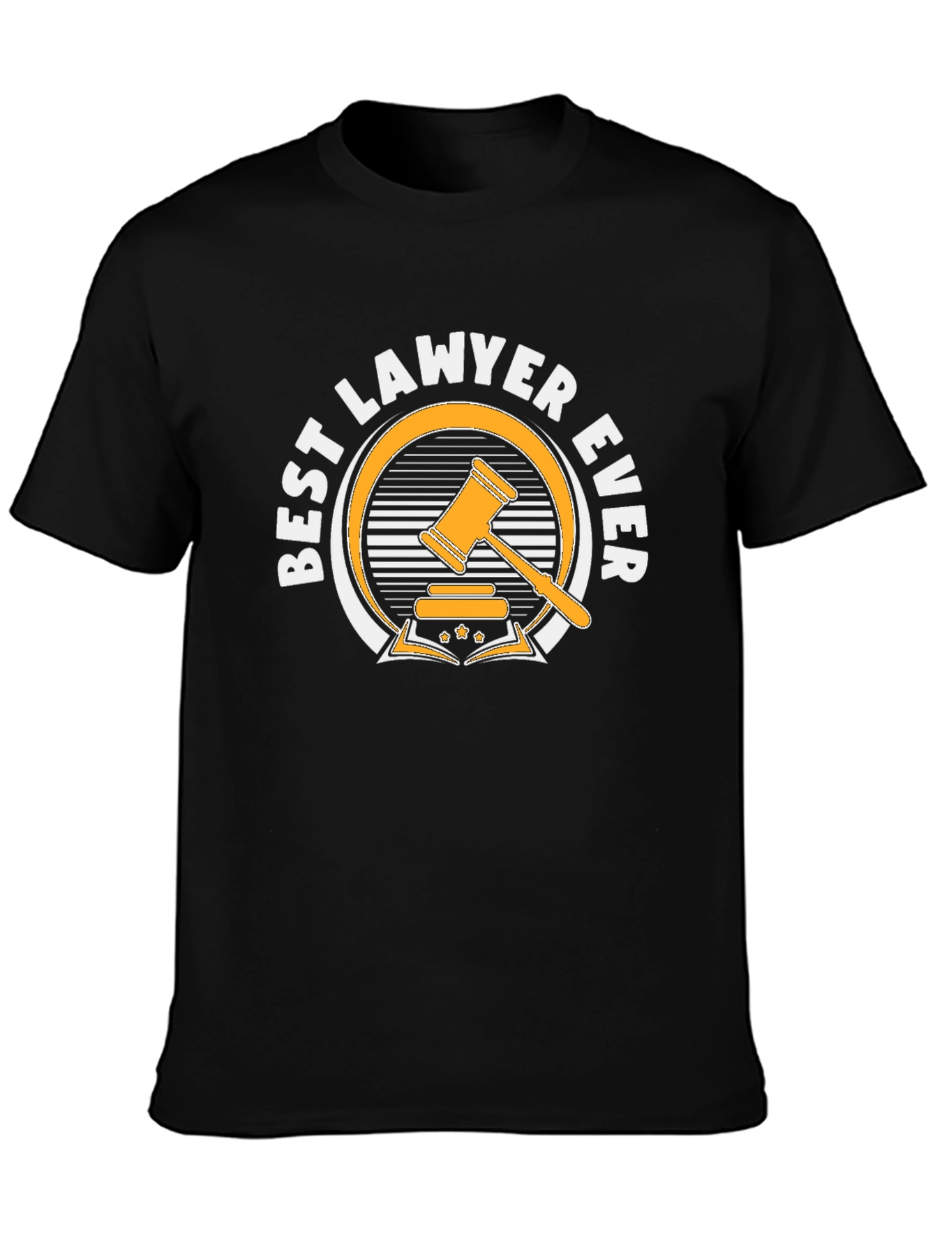 Best Lawyer Ever T-Shirt - Novelty Attorney Gift
