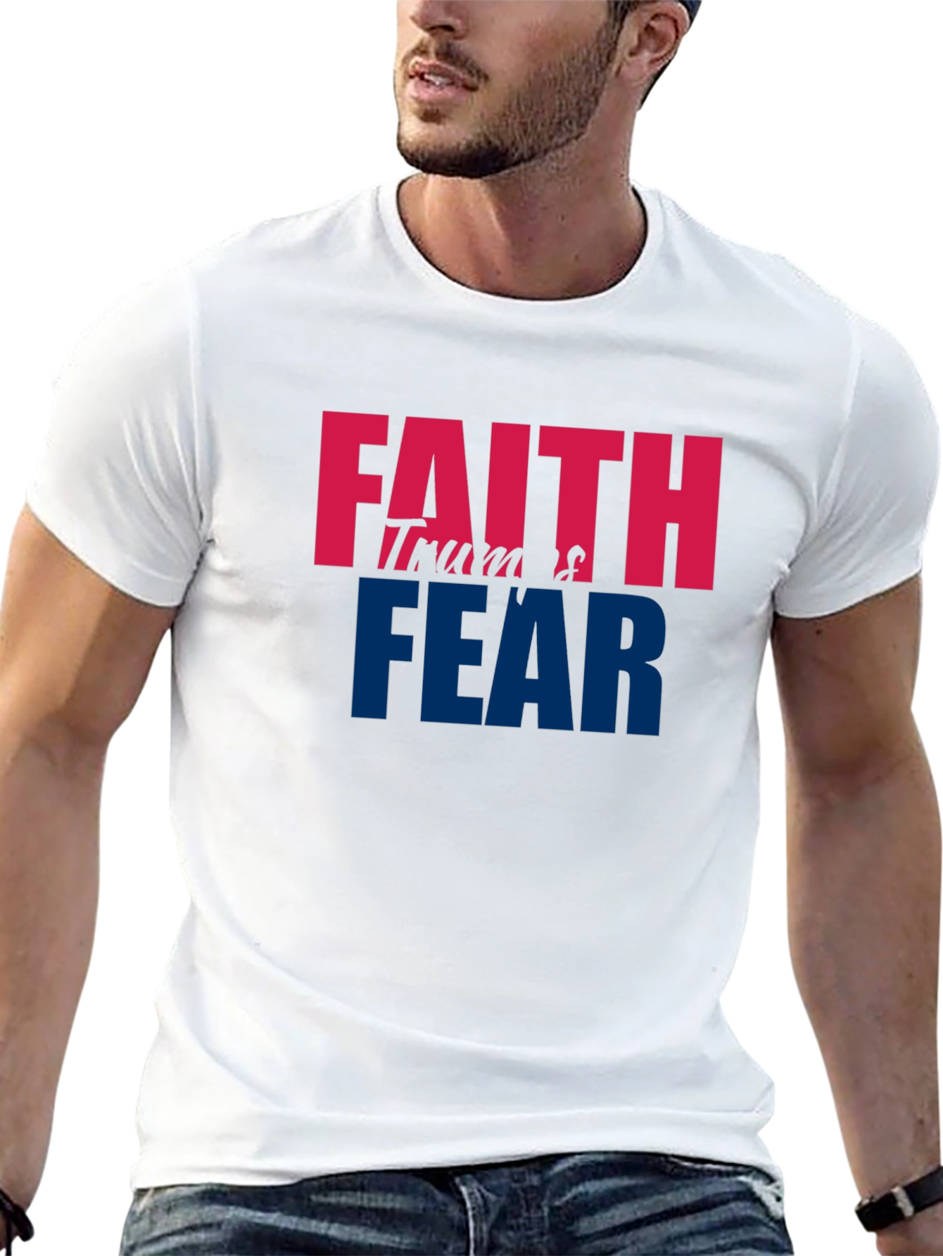 Faith Trumps Fear Graphic T-Shirt
