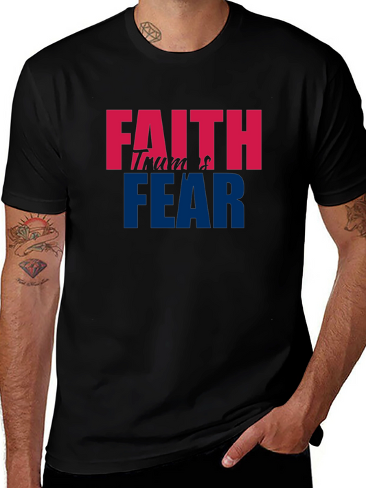 Faith Trumps Fear Graphic T-Shirt