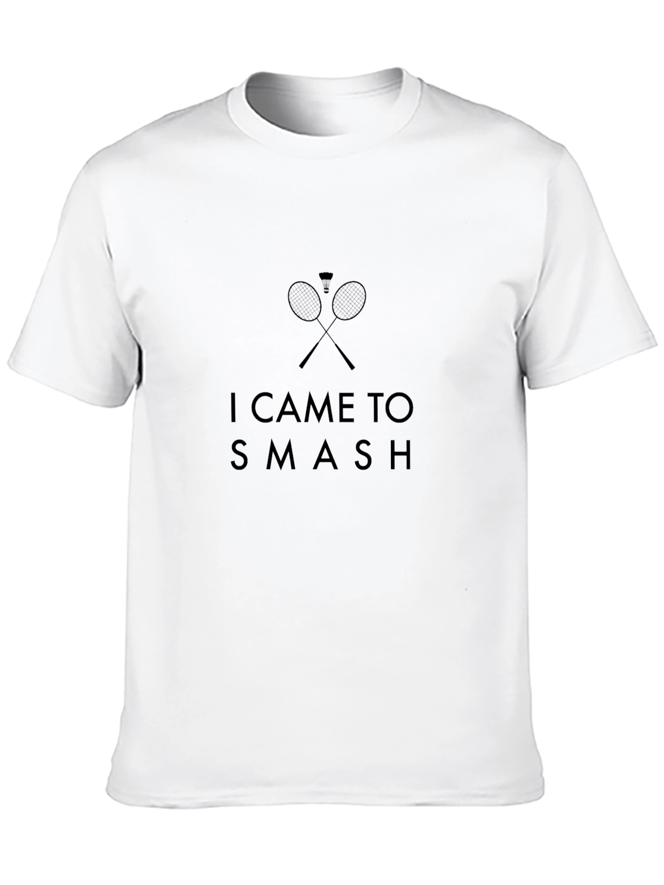 I Came to Smash Badminton Graphic Tee