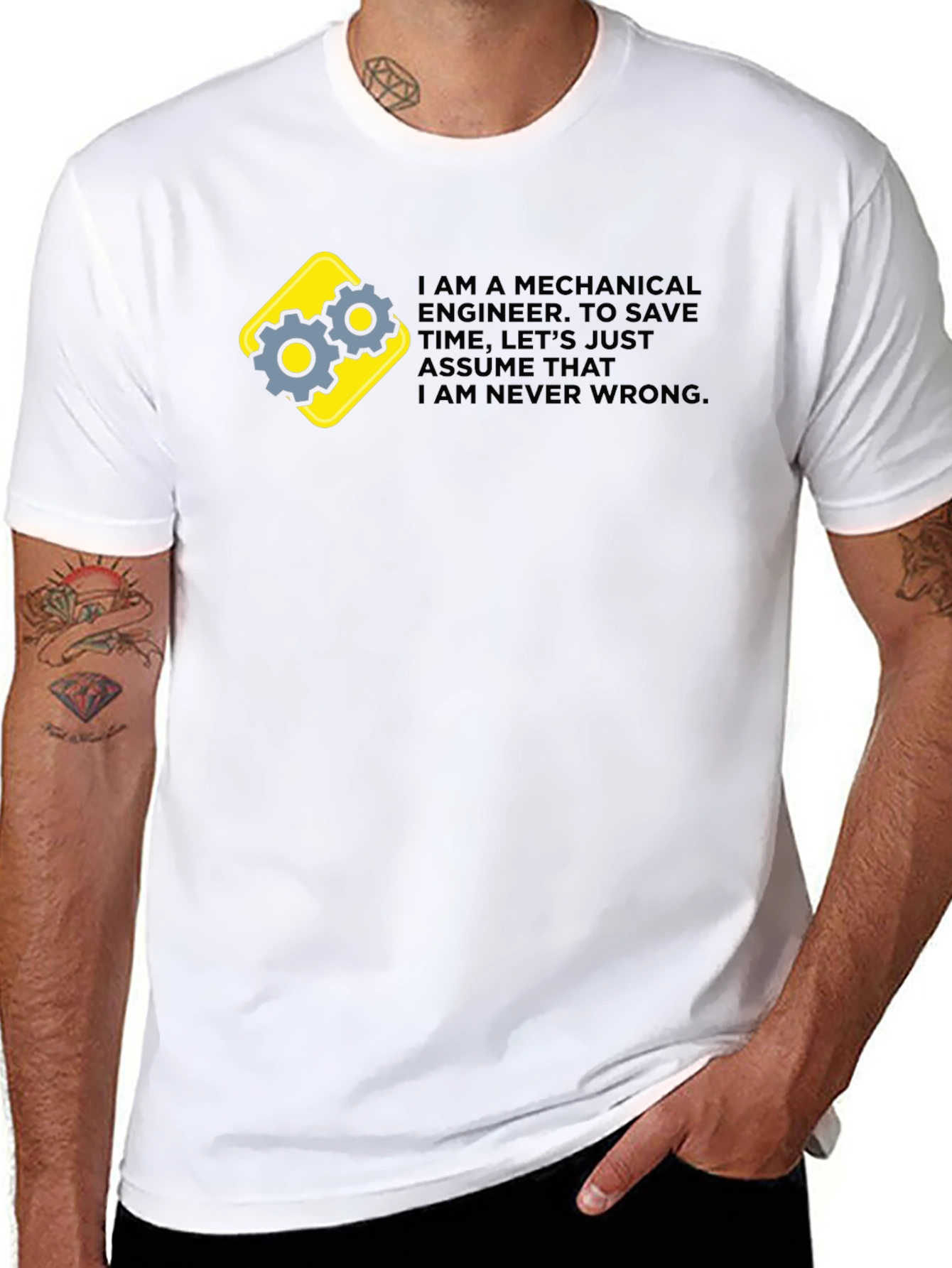 Mechanical Engineer Graphic Tee - Im Never Wrong