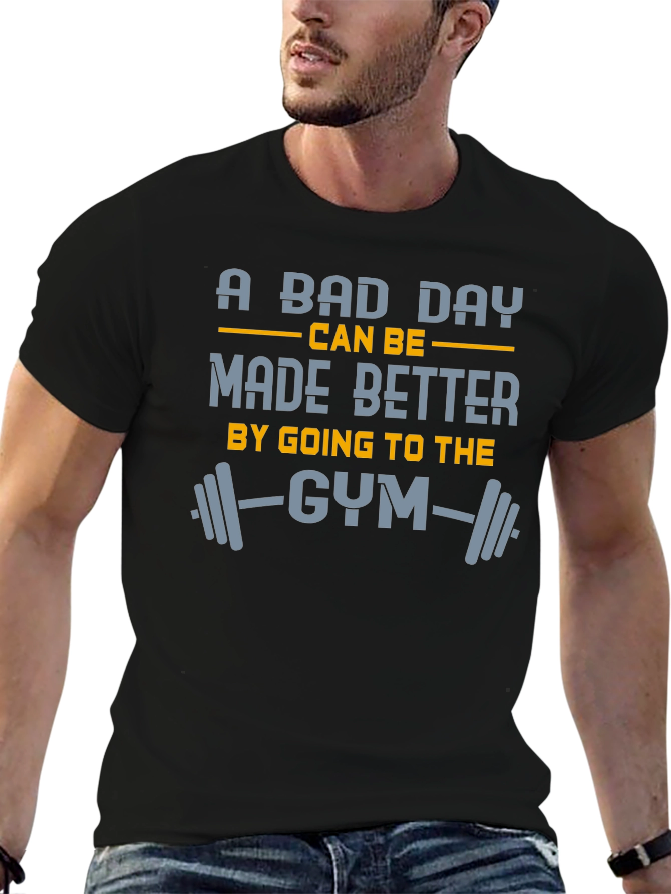 Gym Motivation T-Shirt: A Bad Day Made Better