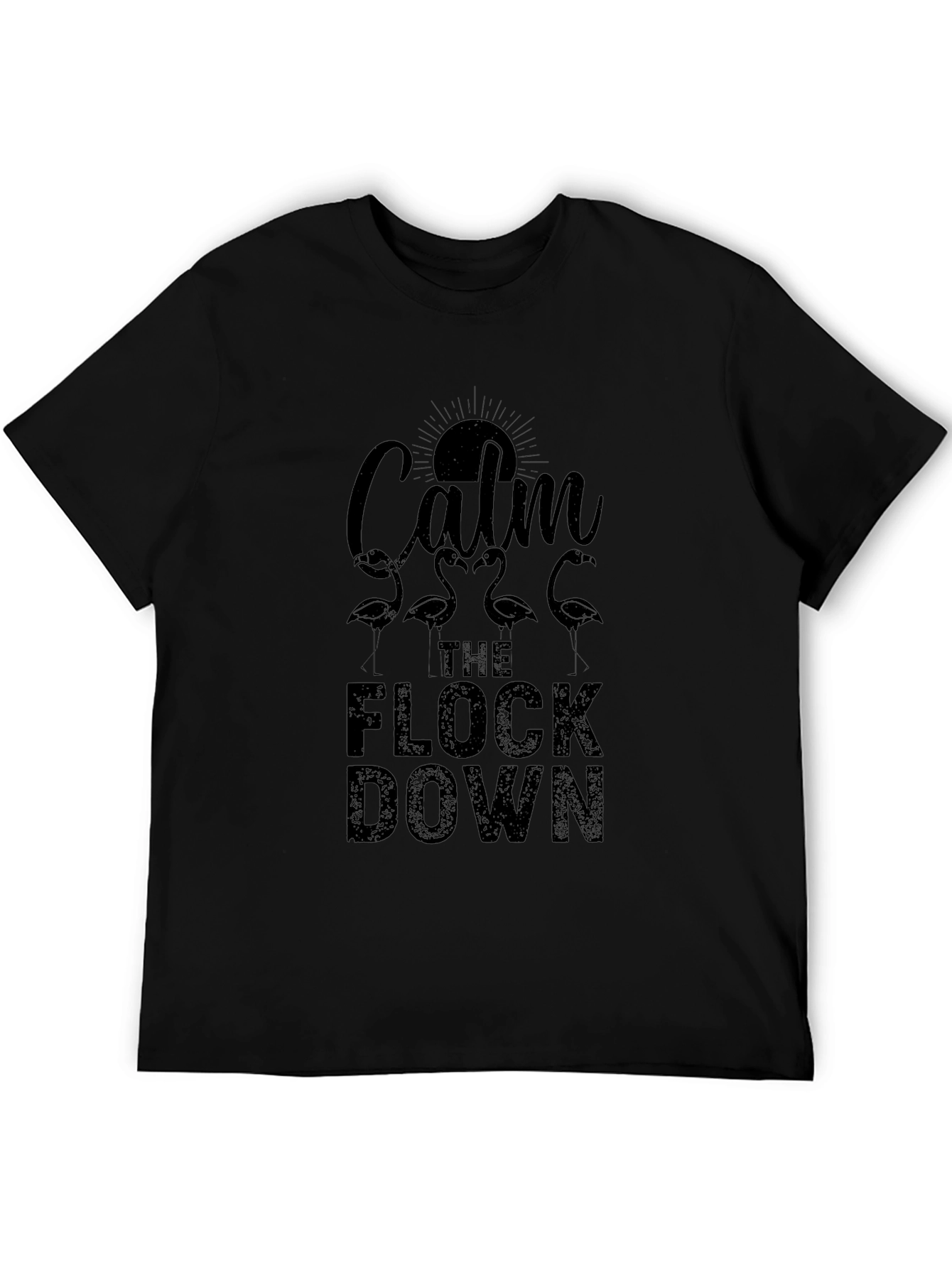 Calm the Flock Down Graphic Tee - Black