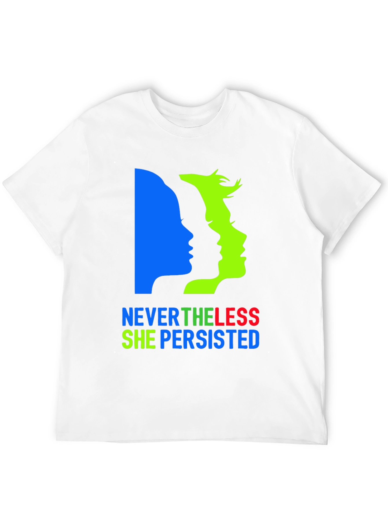 Nevertheless She Persisted T-Shirt