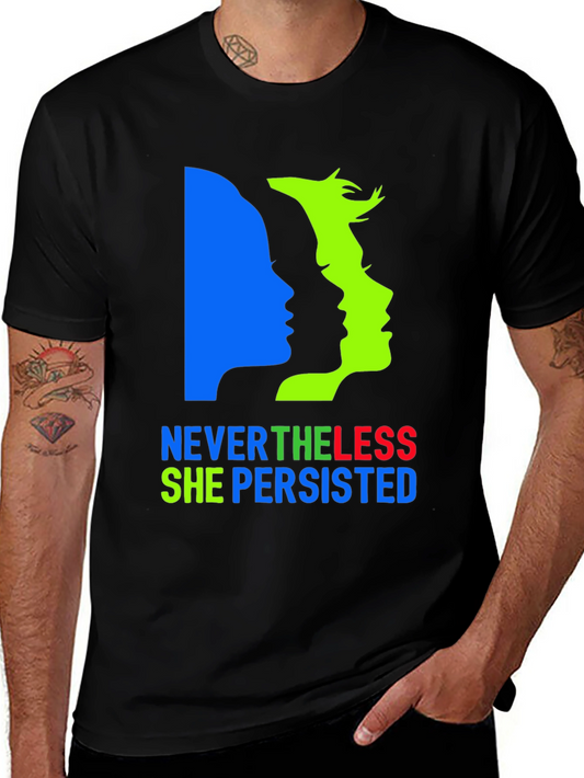 Nevertheless She Persisted T-Shirt