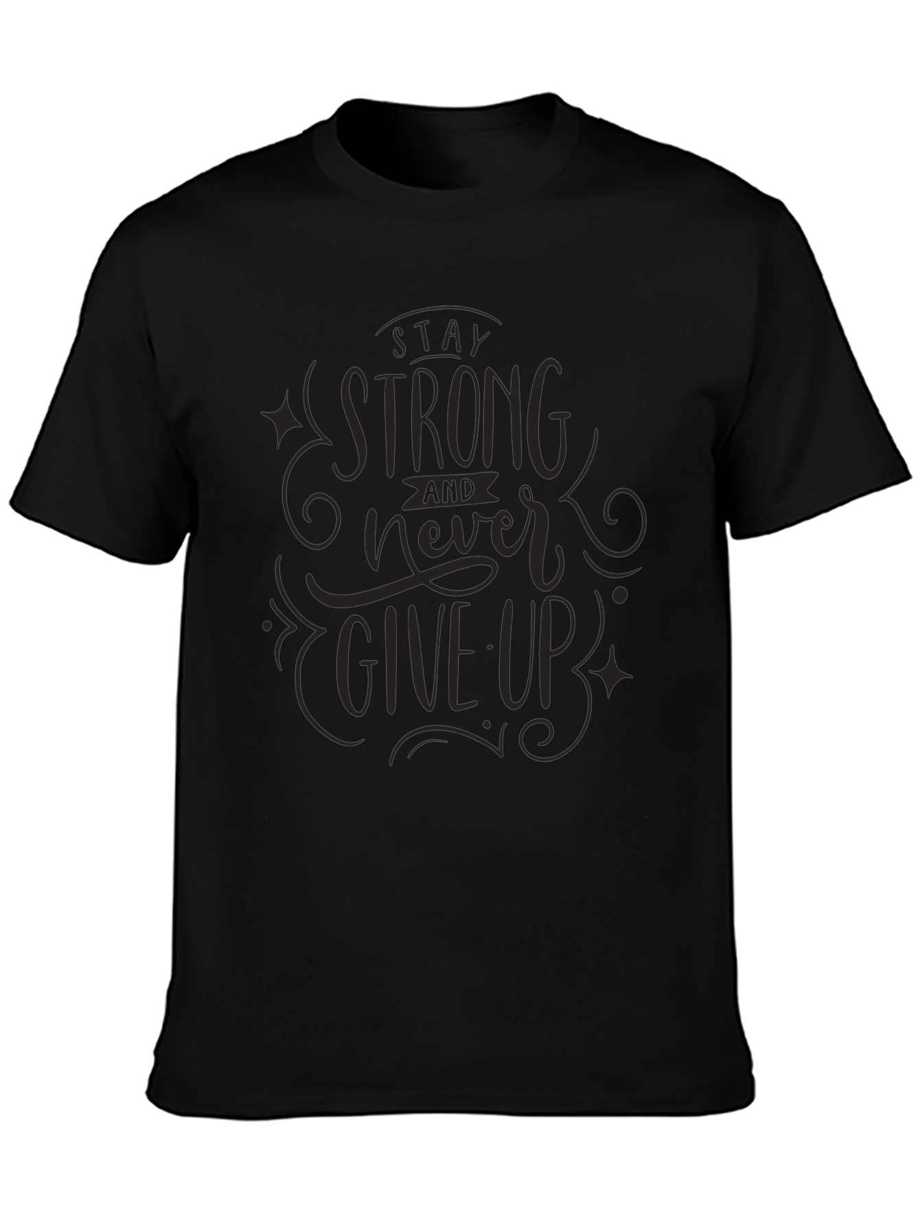Stay Strong Graphic Tee - Inspirational Mens Black T-Shirt