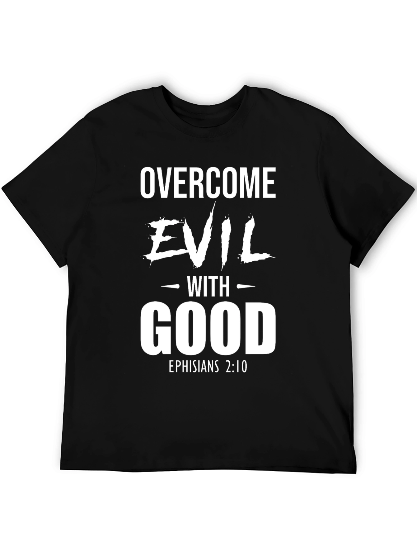 Overcome Evil with Good Black Christian T-Shirt