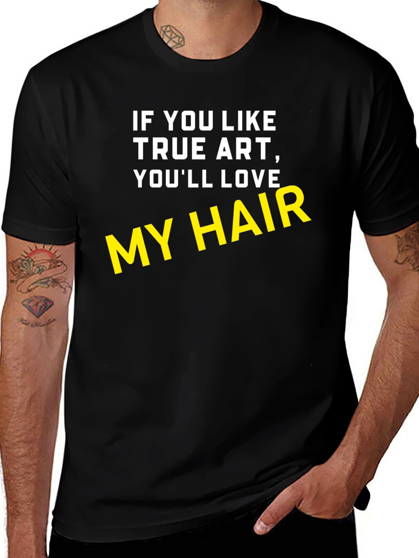 True Art My Hair Black T-Shirt