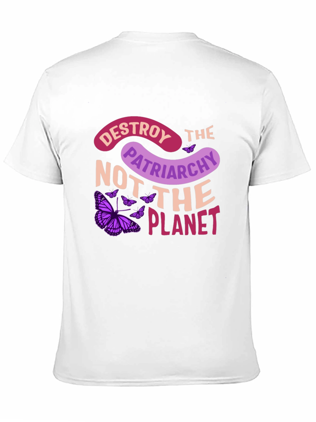 Destroy Patriarchy Not the Planet Graphic Tee
