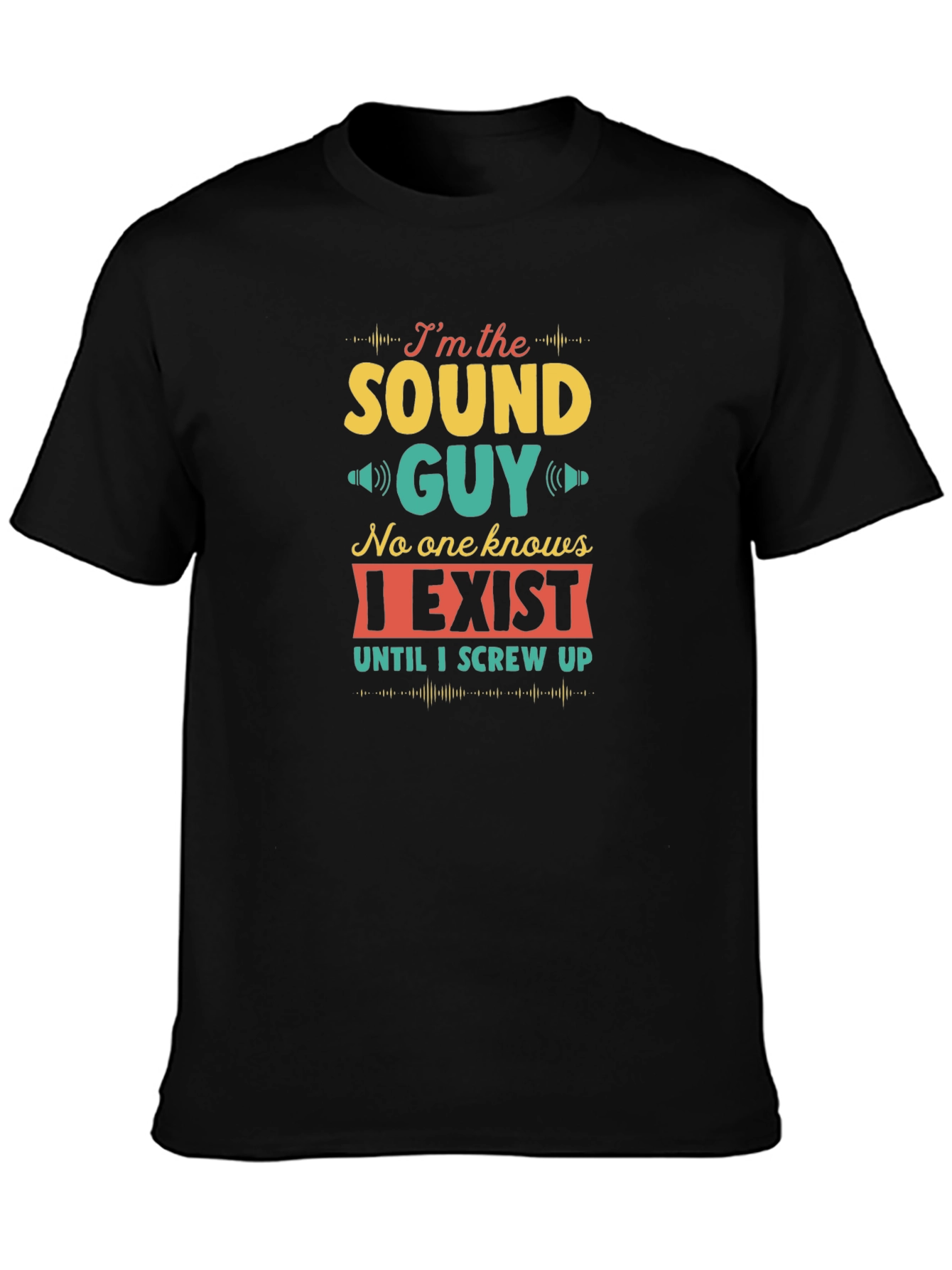 Sound Guy Funny T-Shirt