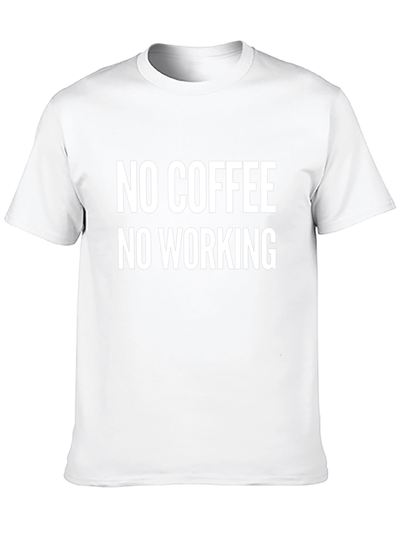 No Coffee No Working Graphic Tee