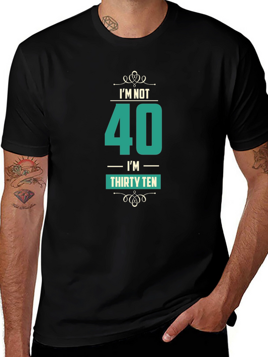 Funny 40th Birthday T-Shirt Thirty Ten Black Cotton