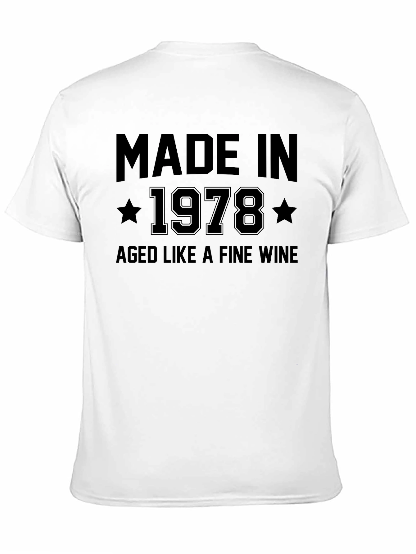 Made in 1978 Aged Like Fine Wine Tee