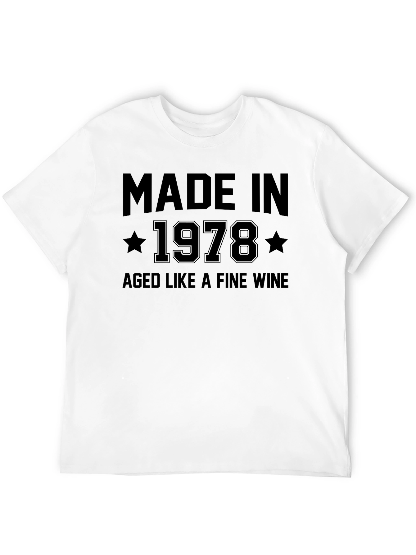 Made in 1978 Aged Like Fine Wine Tee