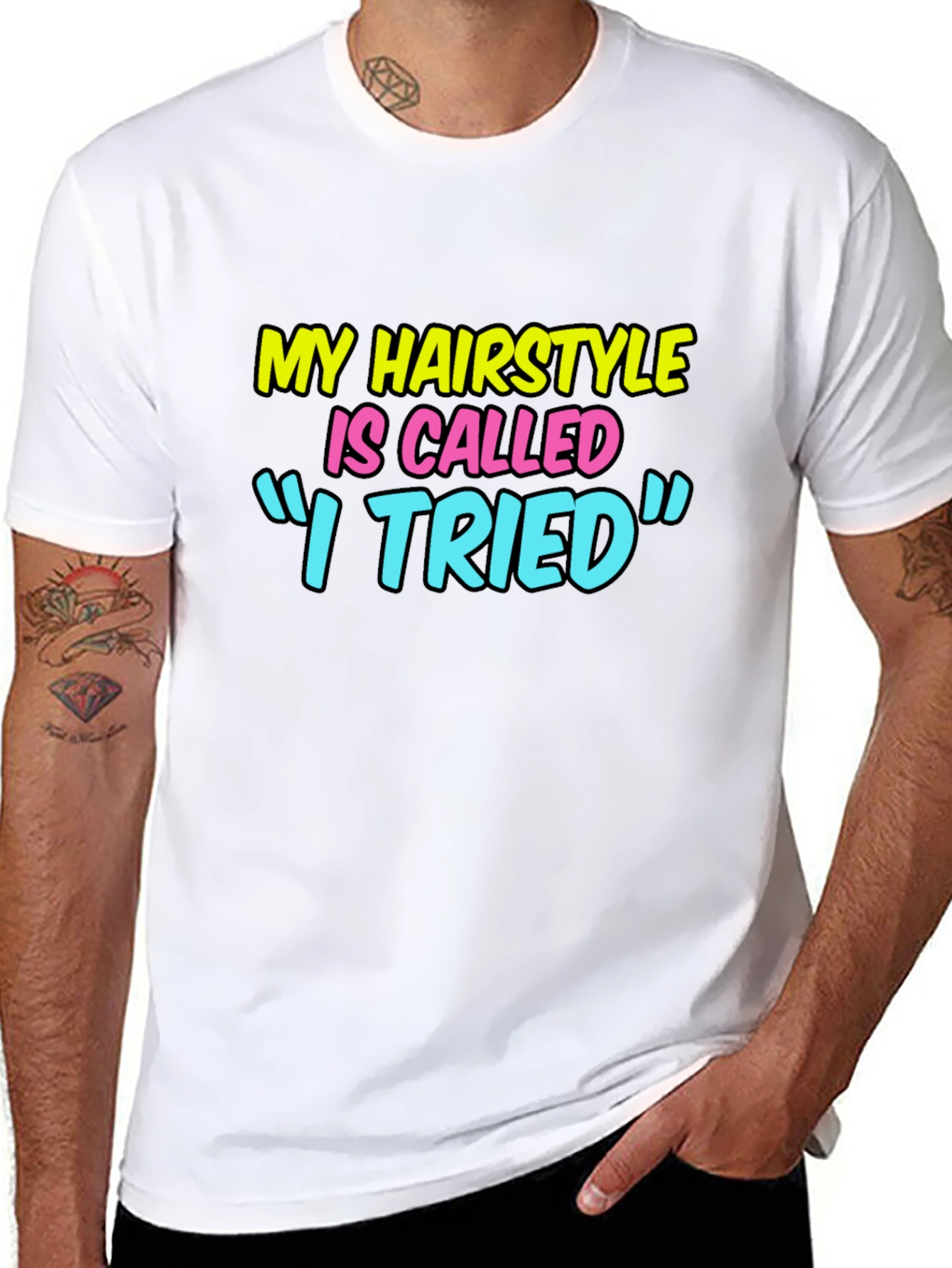 Funny Hairstyle Graphic Tee - I Tried
