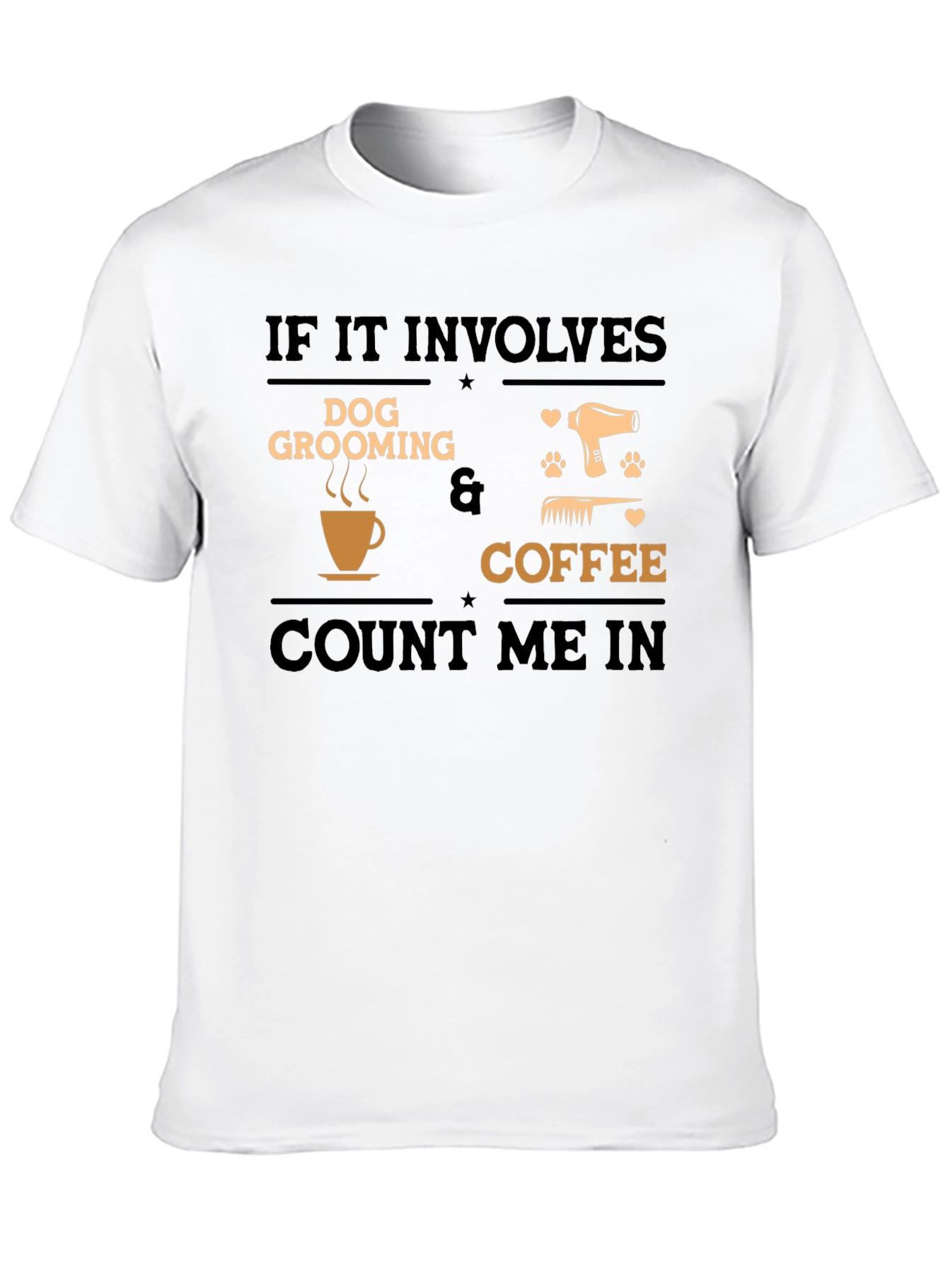 Dog Grooming and Coffee T-Shirt