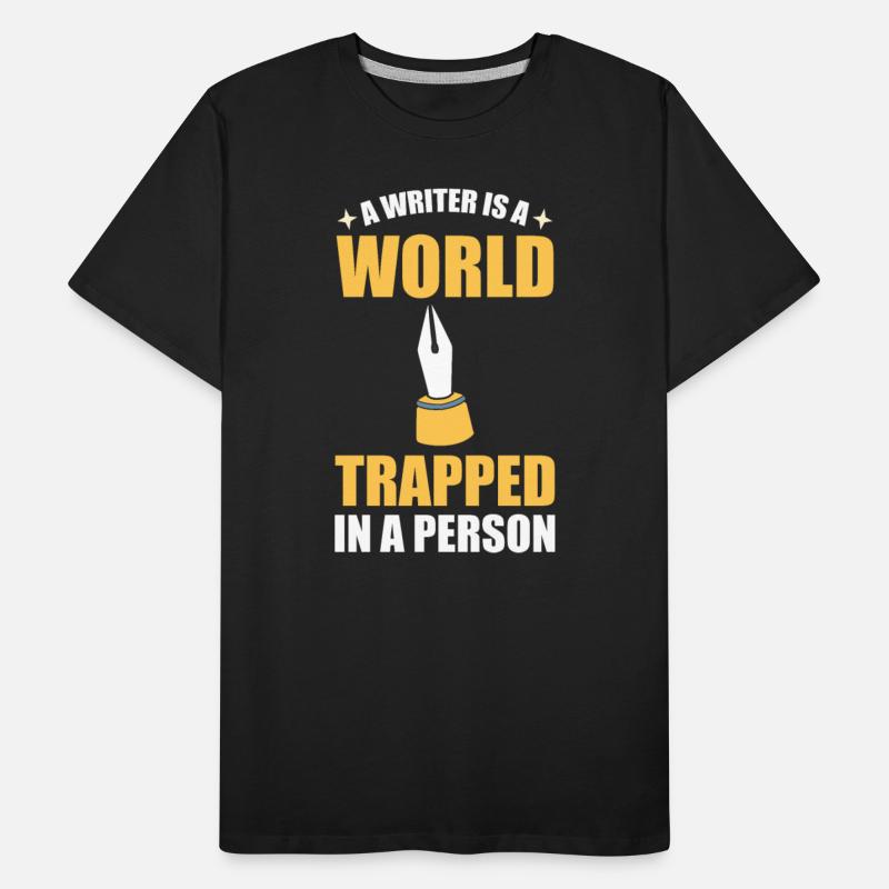 A Writer Is A World Trapped In A Person Writer