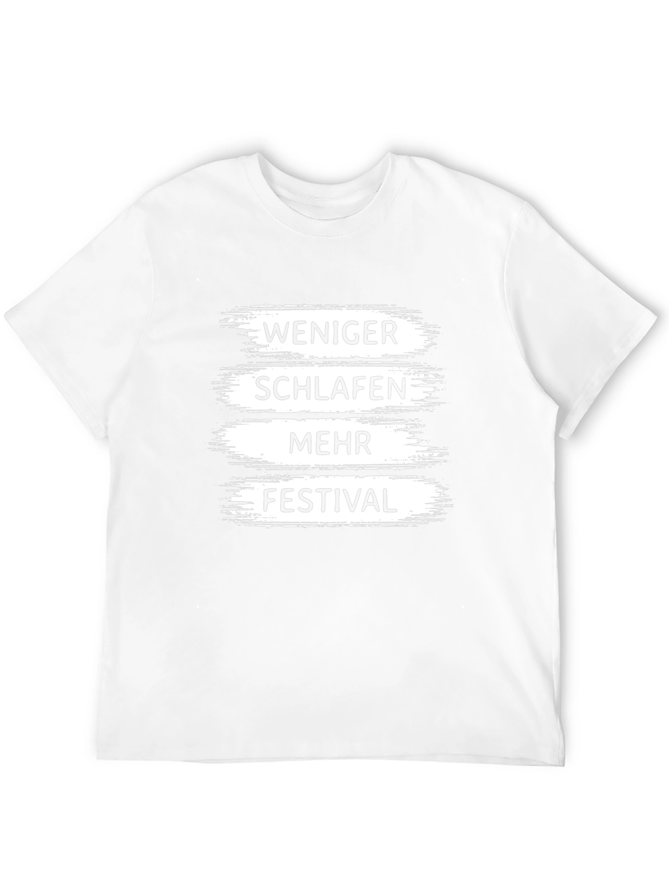 Weniger Schlafen Mehr Festival T-Shirt