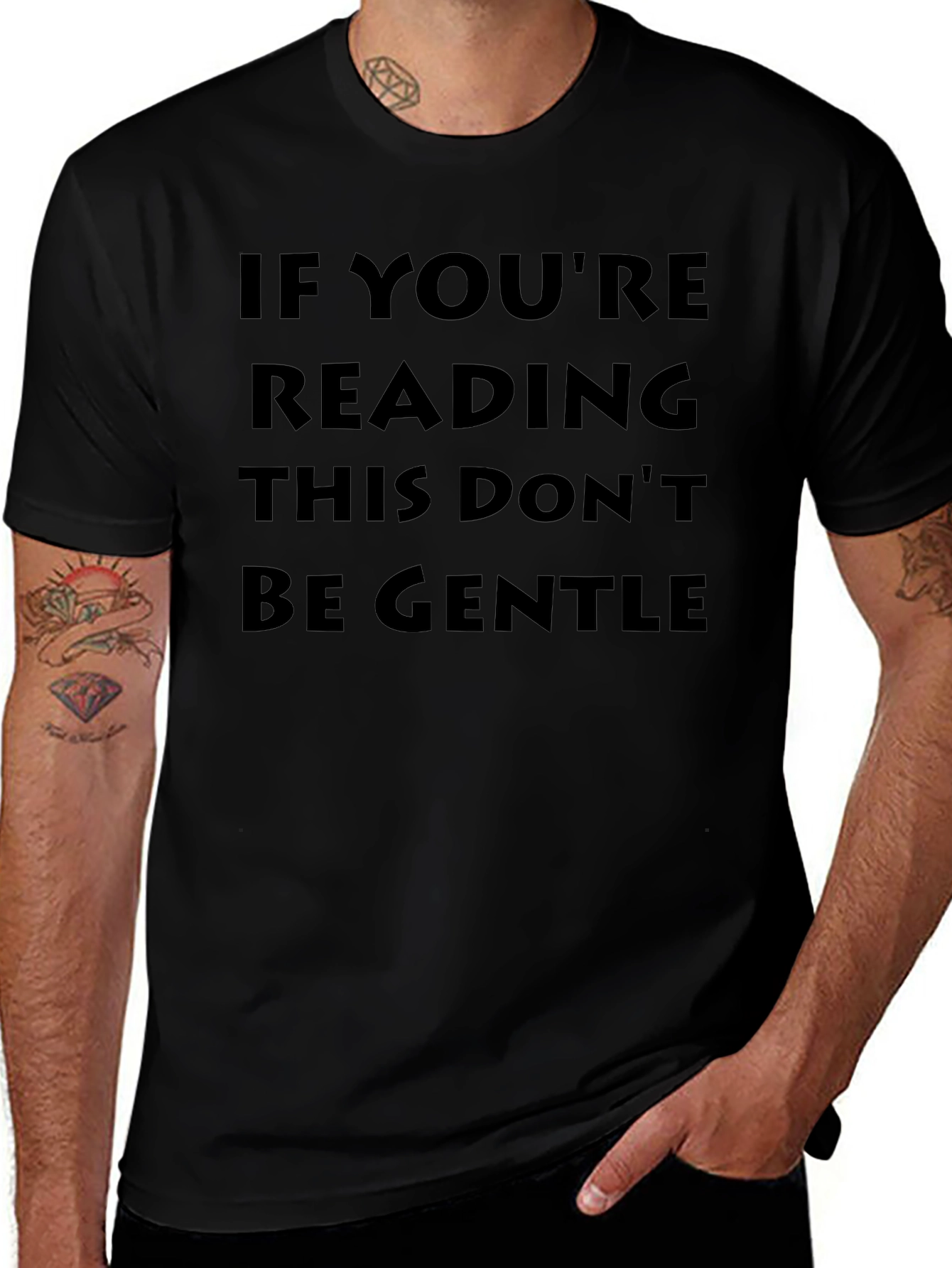 Dont Be Gentle Novelty Graphic Tee