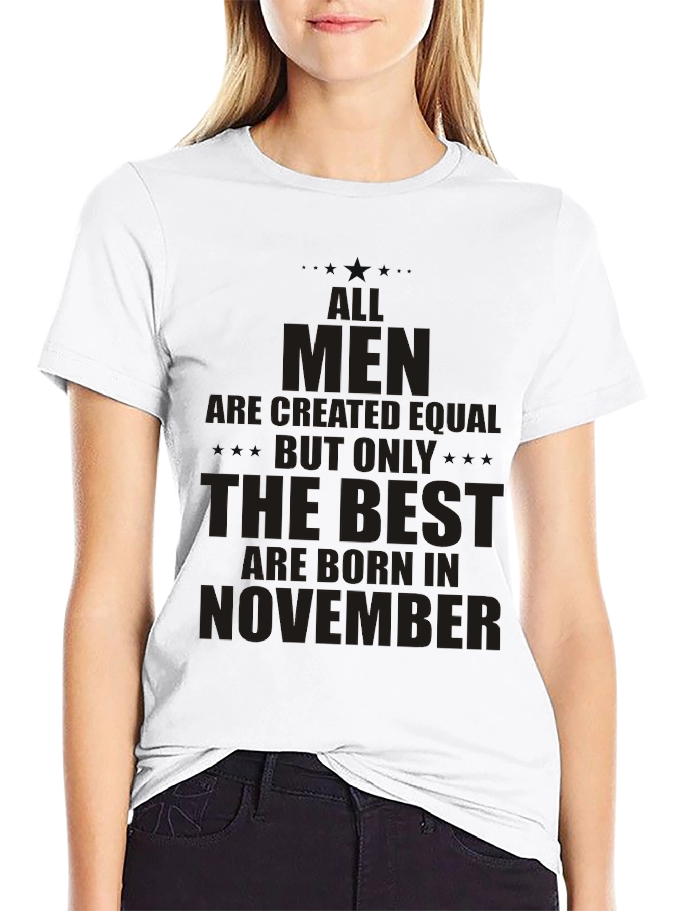 All Men are Created Equal November Birthday T-Shirt