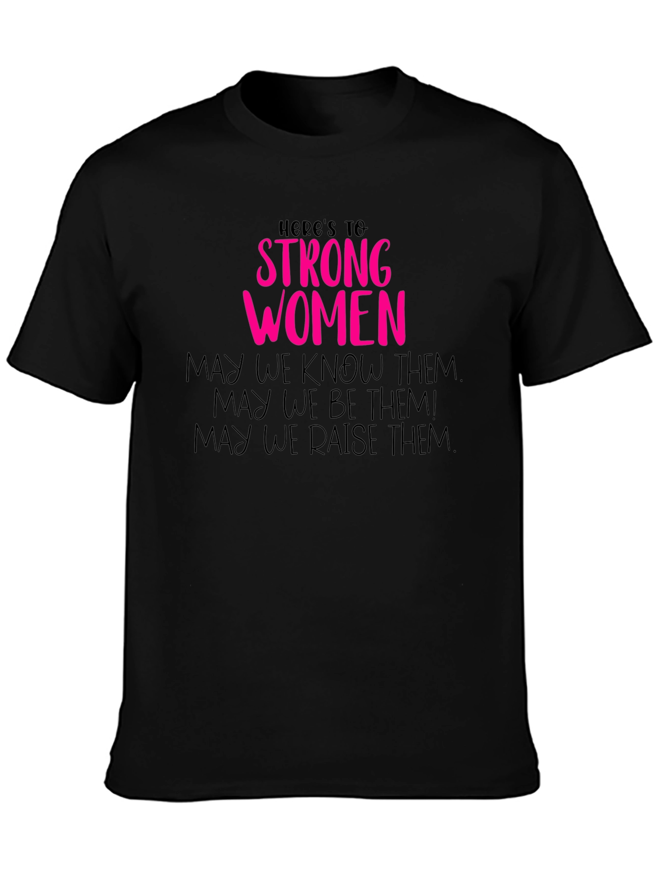 Strong Women Graphic Tee - Empowering Feminist Shirt