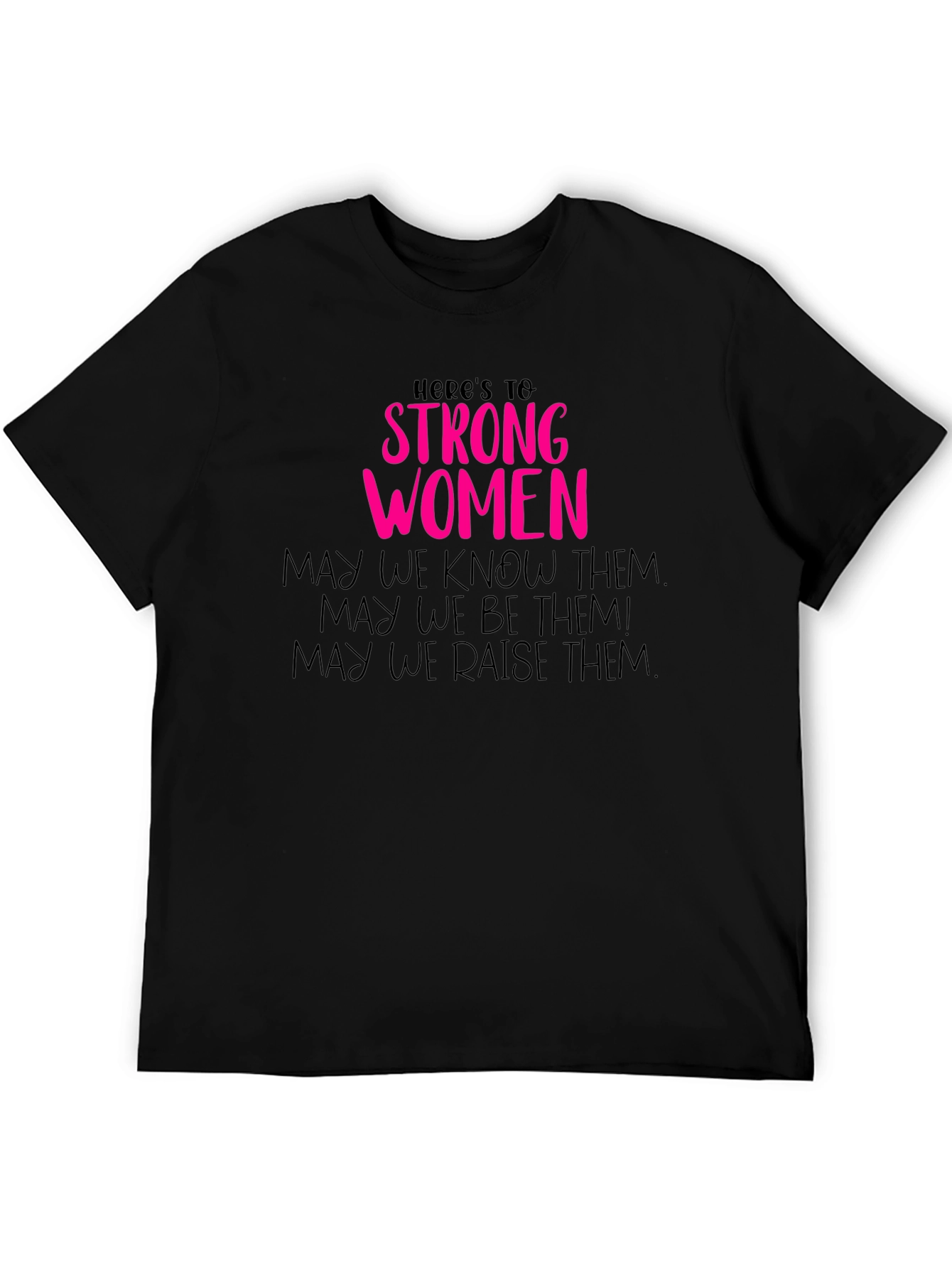 Strong Women Graphic Tee - Empowering Feminist Shirt