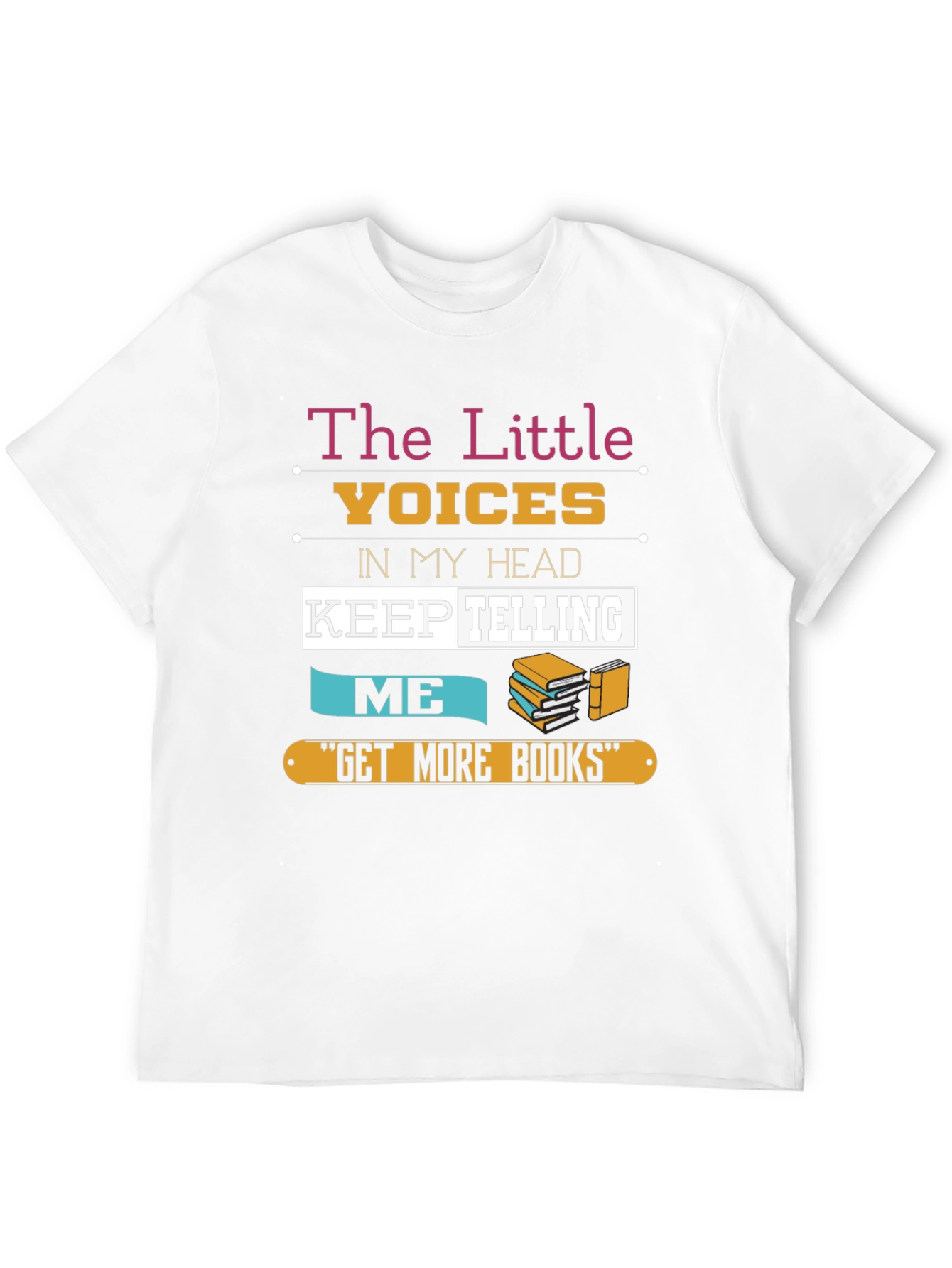 The Little Voices Get More Books Graphic T-Shirt