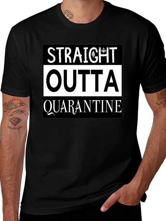 Straight Outta Quarantine Graphic Tee