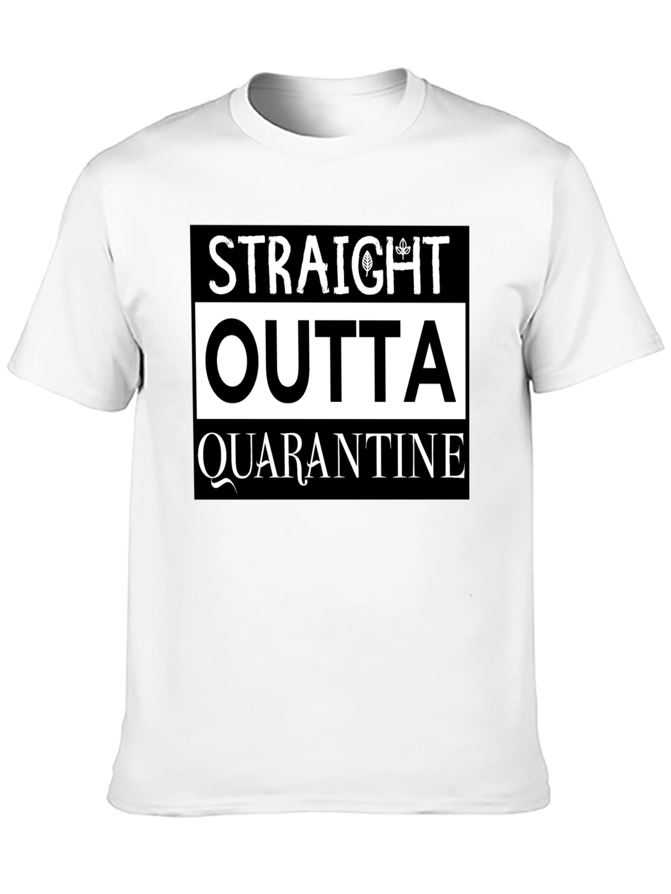 Straight Outta Quarantine Graphic Tee