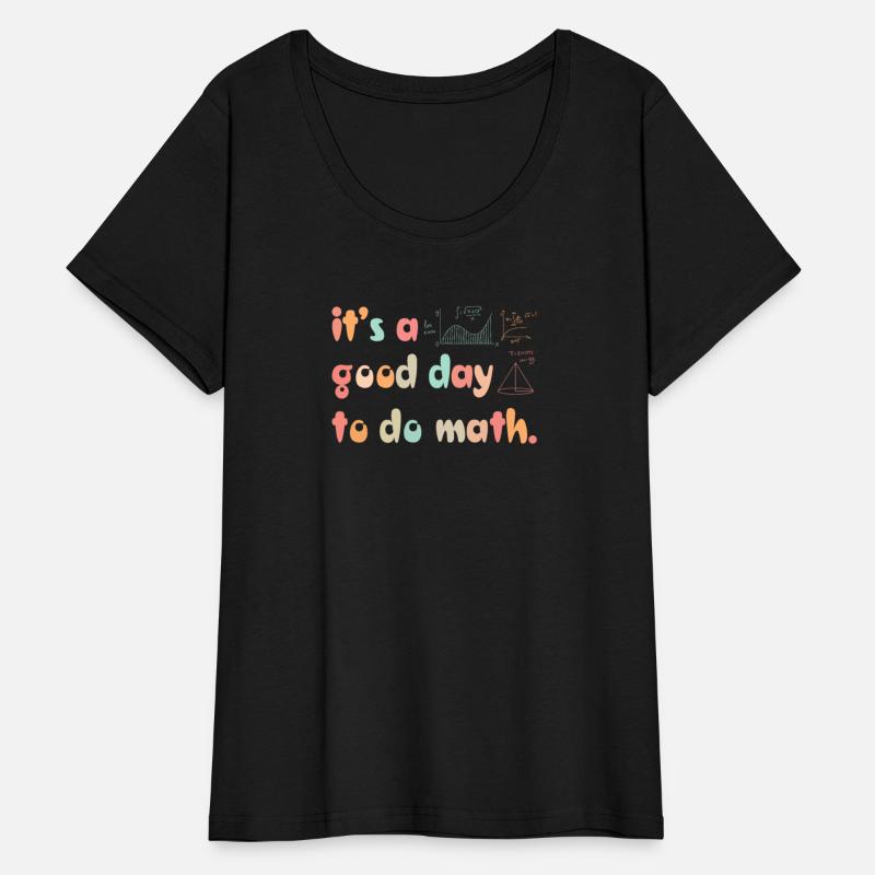 Back To School Its A Good Day To Do Math Teachers