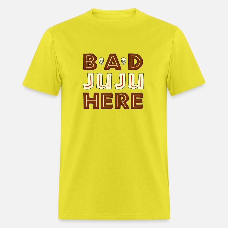 BAD JUJU HERE WITH SKULLS